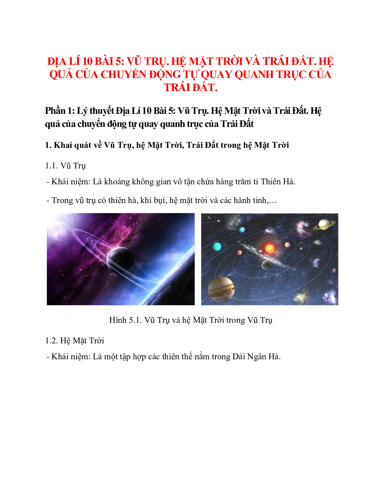 Địa Lí 10 Bài 5 (Lý thuyết và trắc nghiệm): Vũ Trụ. Hệ Mặt Trời và Trái Đất. Hệ quả của chuyển động tự quay quanh trục của Trái Đất (trang 1)