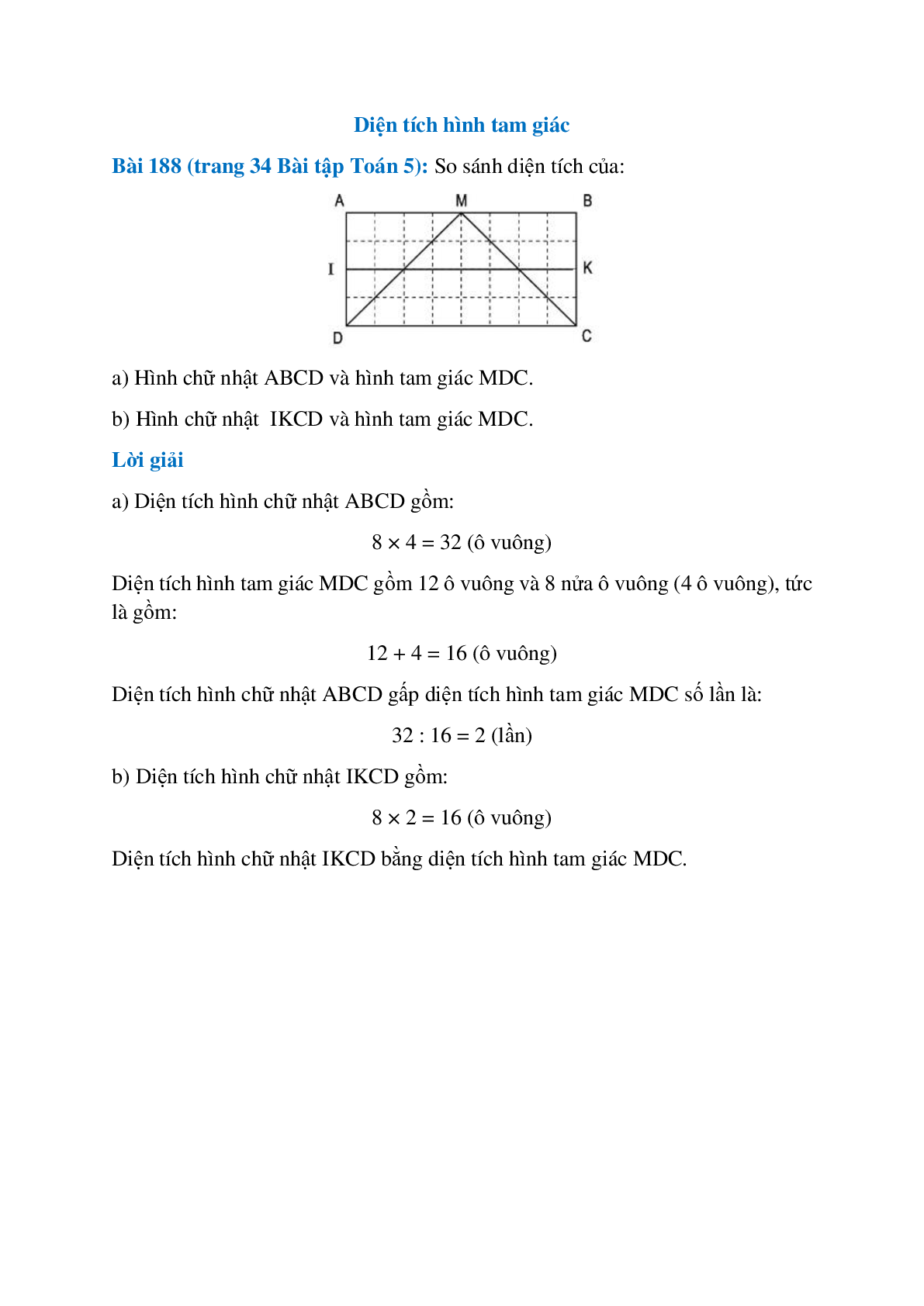So sánh diện tích của: Hình chữ nhật ABCD và hình tam giác MDC (trang 1)