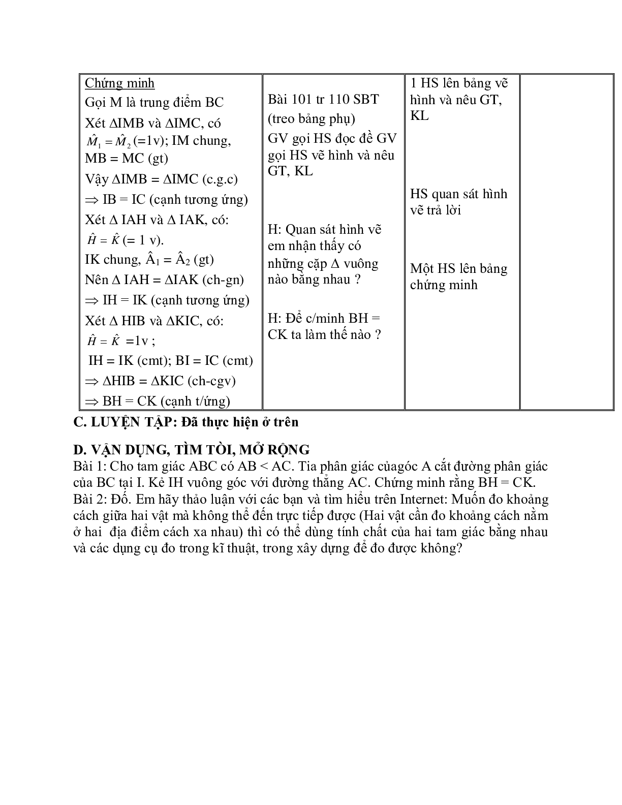 Giáo án Toán học 7 bài 8: Các trường hợp bằng nhau của tam giác vuông hay nhất (trang 9)