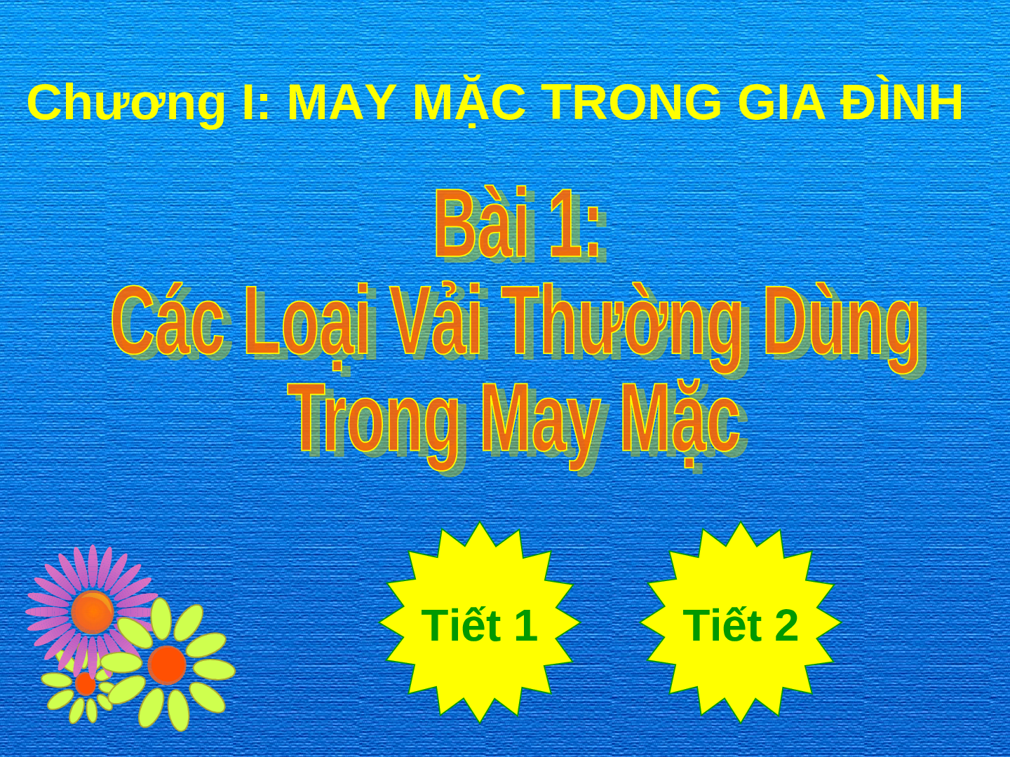 Bài giảng Công nghệ 6 tiết 2: Các loại vải thường dùng trong may mặc (trang 2)