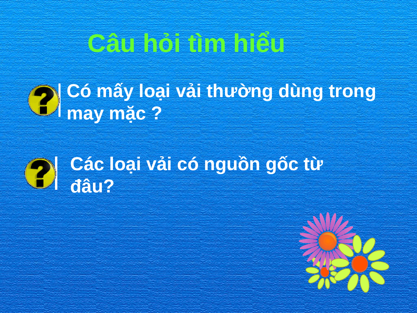 Bài giảng Công nghệ 6 tiết 2: Các loại vải thường dùng trong may mặc (trang 3)