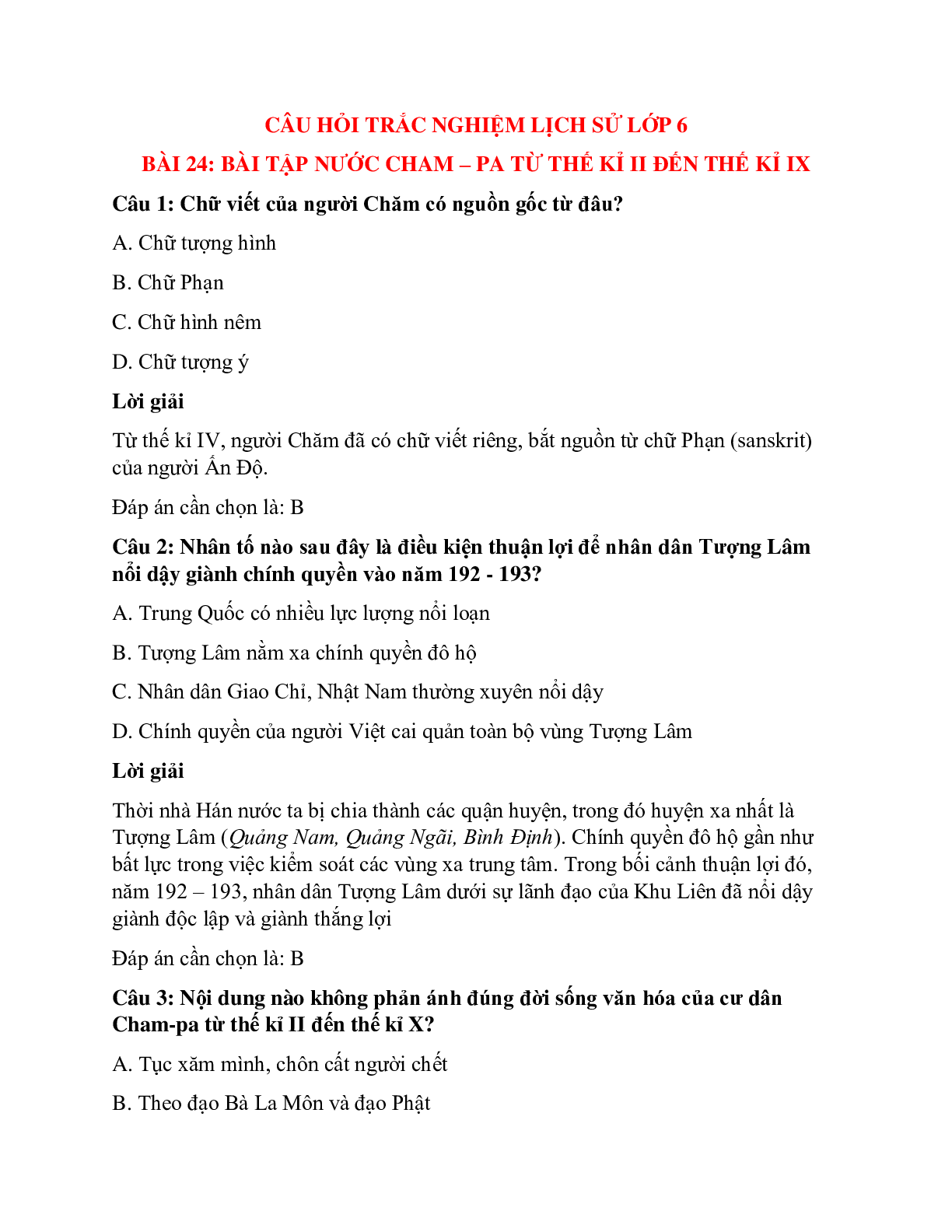 Trắc nghiệm Lịch sử 6 Bài 24 có đáp án: Bài tập Nước Cham - pa từ thế kỉ II đến thế kỉ IX (trang 1)