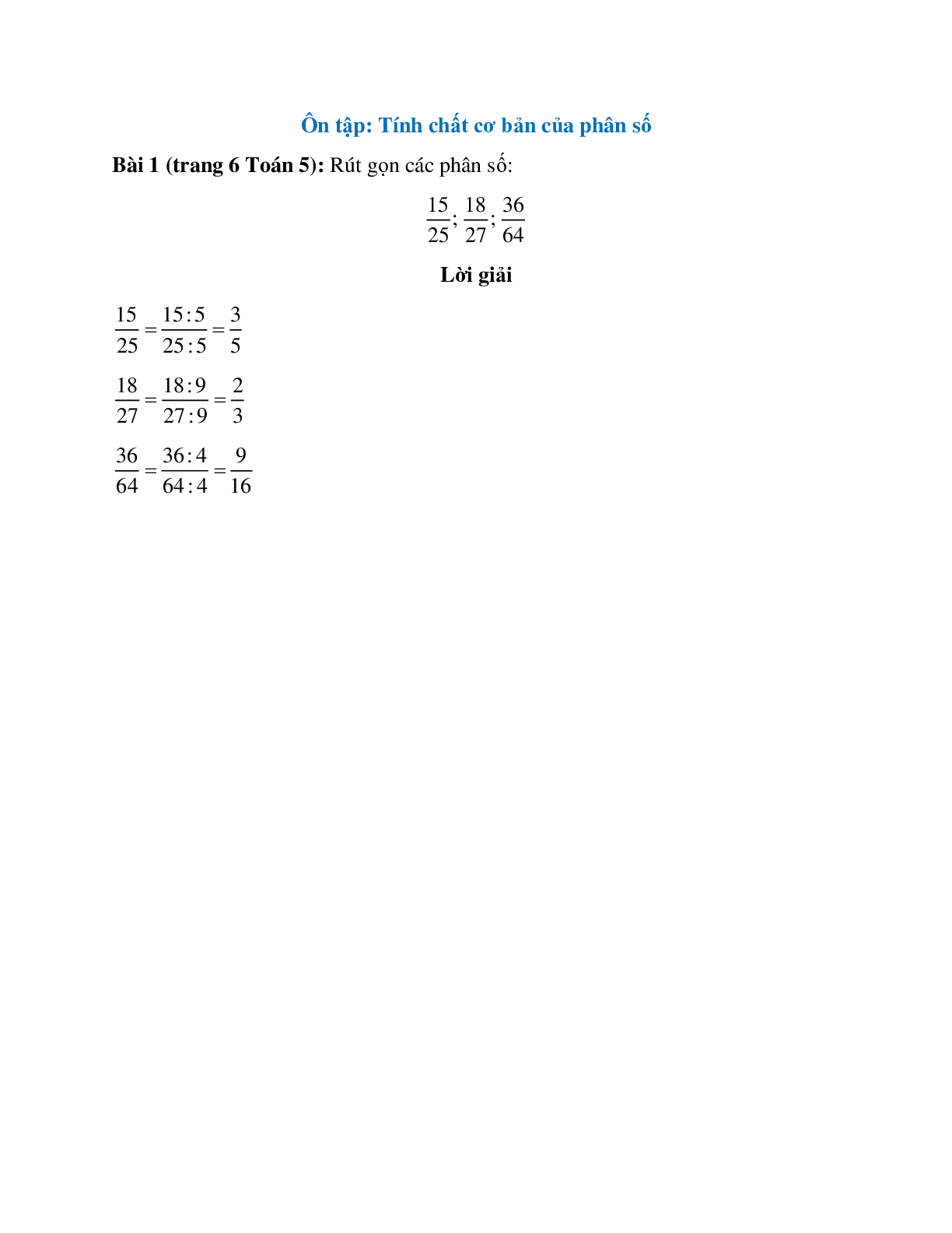 Rút gọn các phân số: 15/25; 18/27; 36/64 (trang 1)