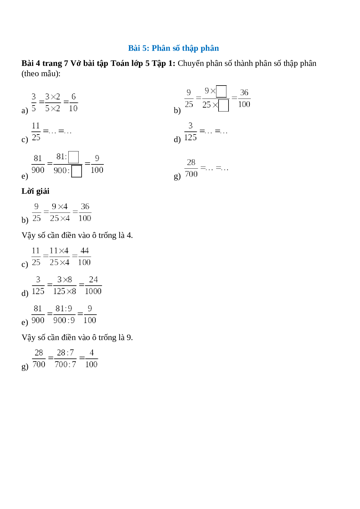 Chuyển phân số thành phân số thập phân (theo mẫu) Bài 4 trang 7 Vở bài tập Toán lớp 5 (trang 1)