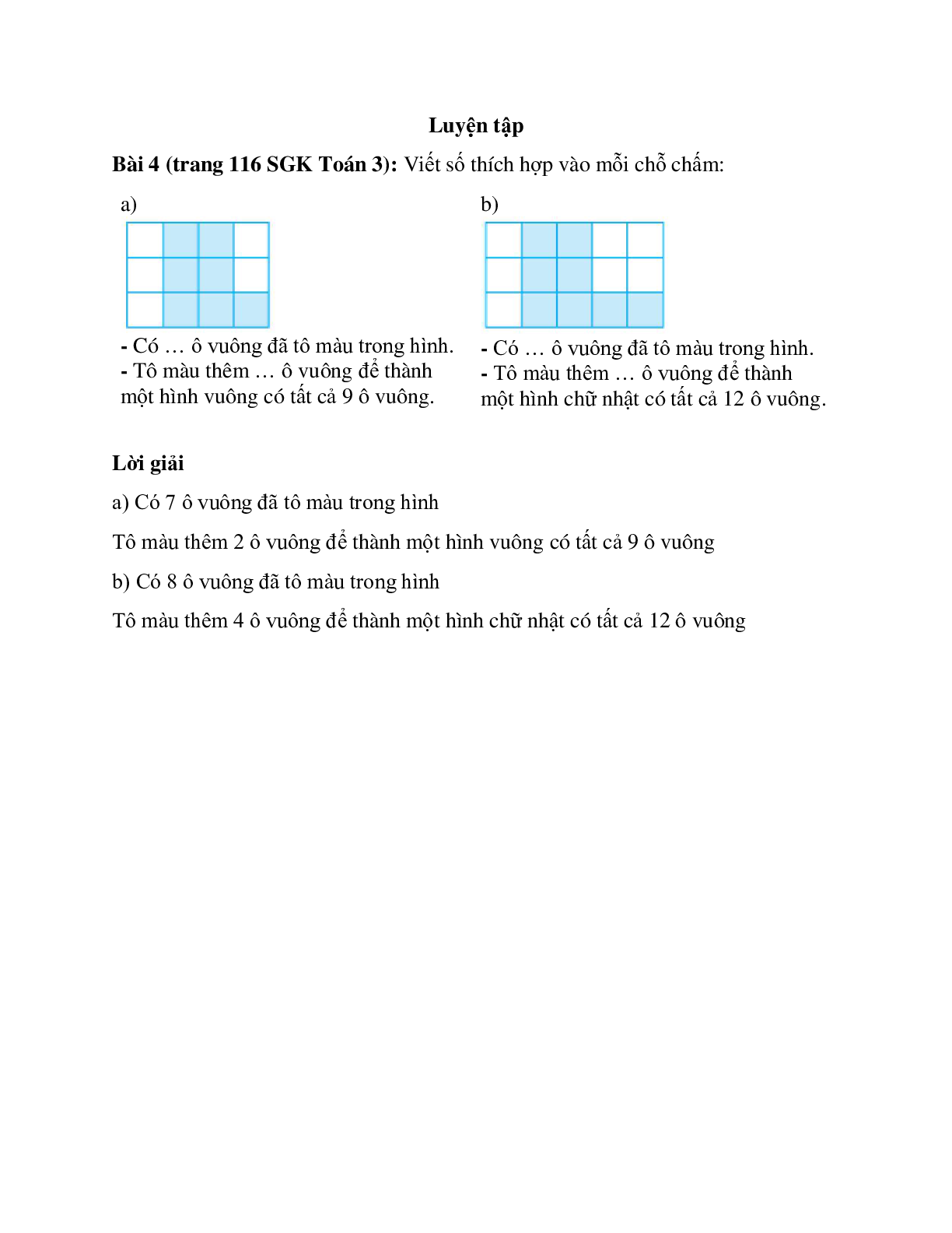 Viết số thích hợp vào mỗi chỗ chấm: Có … ô vuông đã tô màu trong hình (trang 1)