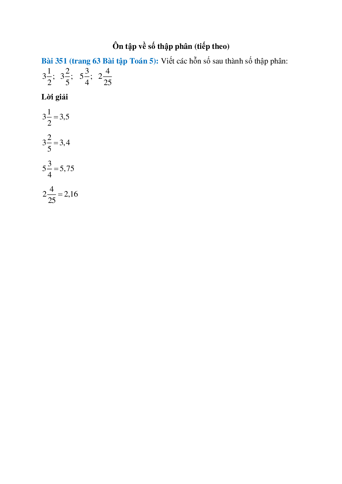 Viết các hỗn số sau thành số thập phân: 3(1/2); 3(2/5) (trang 1)