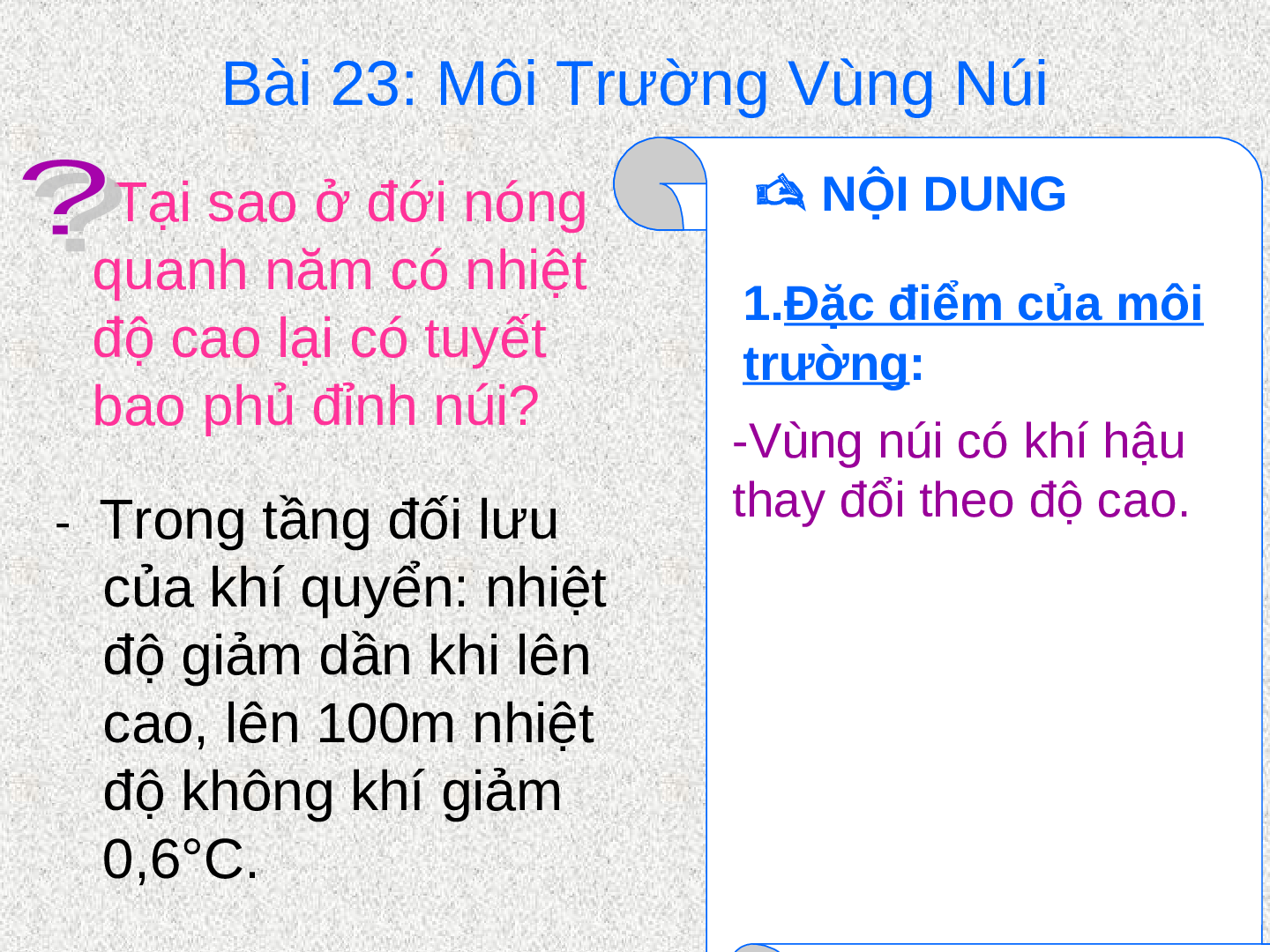 Bài giảng Địa lí 7 Tiết 24: Môi trường vùng núi (trang 3)