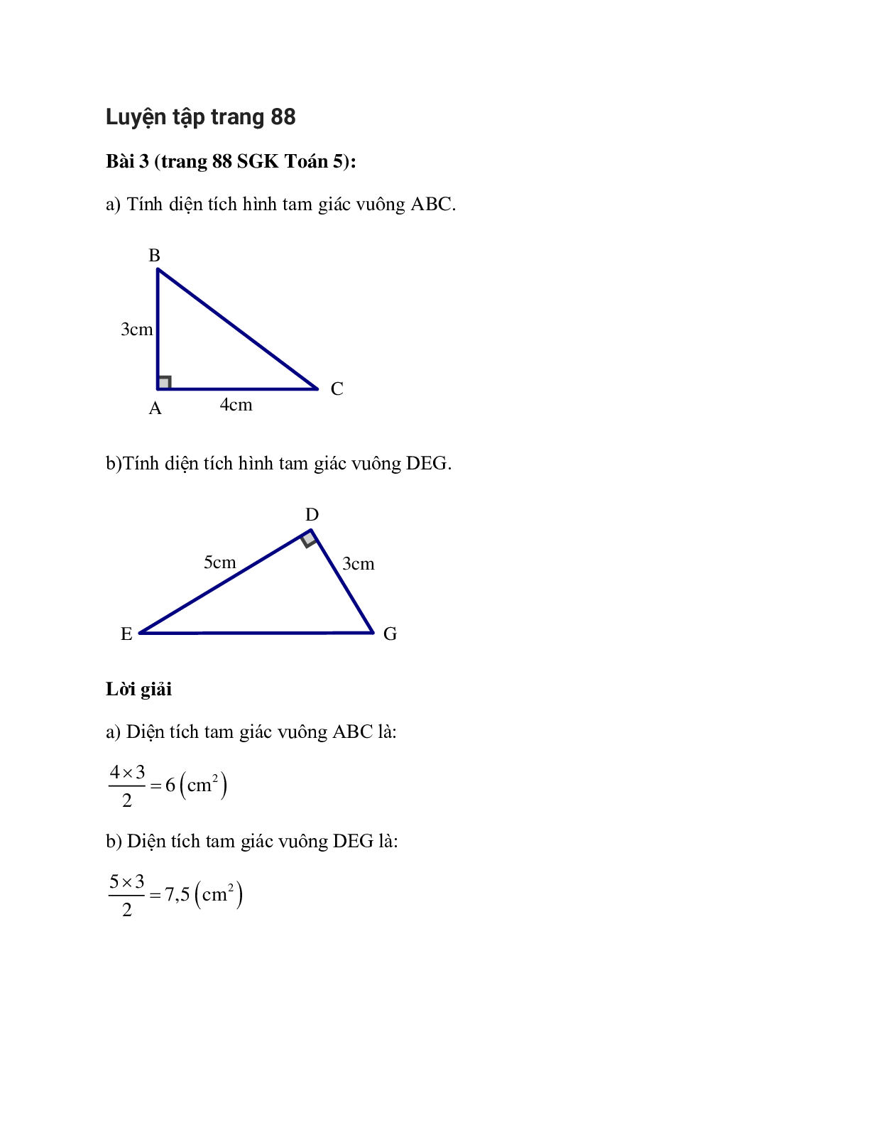 Tính diện tích hình tam giác vuông ABC Bài 3 trang 88 SGK Toán 5 (trang 1)