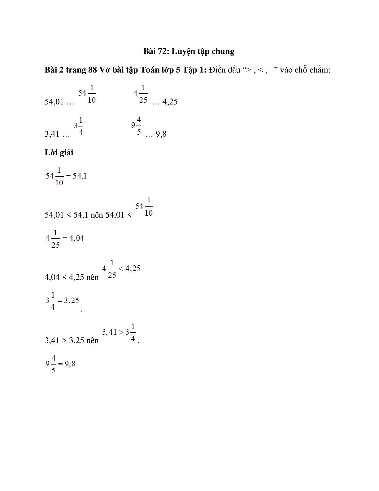 Điền dấu “> , < , =” vào chỗ chấm:  54,01 ... 54 1/10 (trang 1)