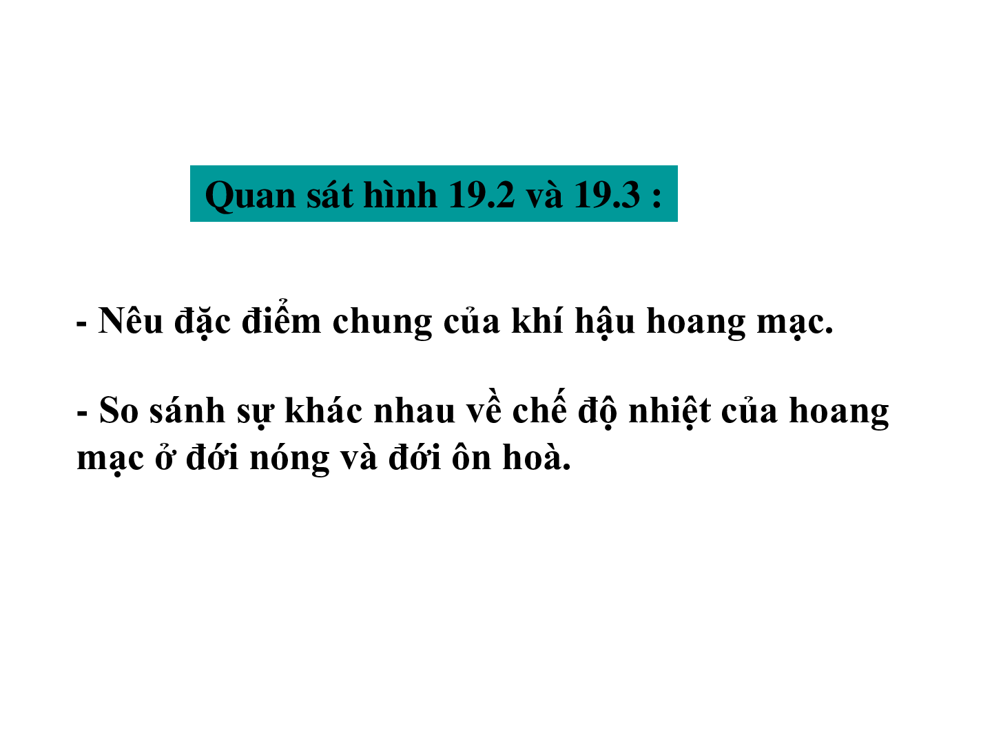 Bài giảng Địa lí 7 Tiết 20: Môi trường hoang mạc (trang 6)