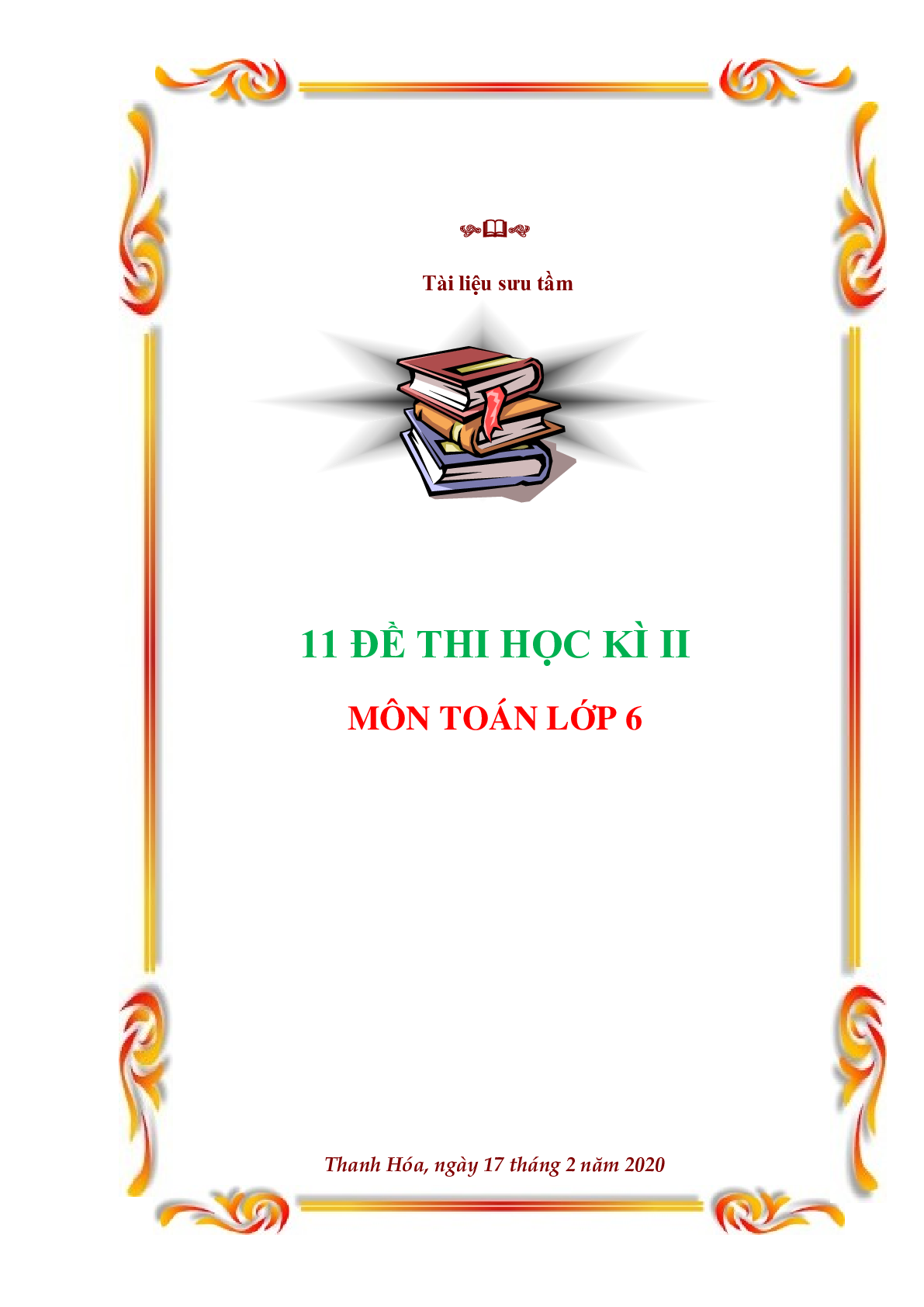 Bộ 11 đề thi học kì 2 môn Toán lớp 6 (trang 1)