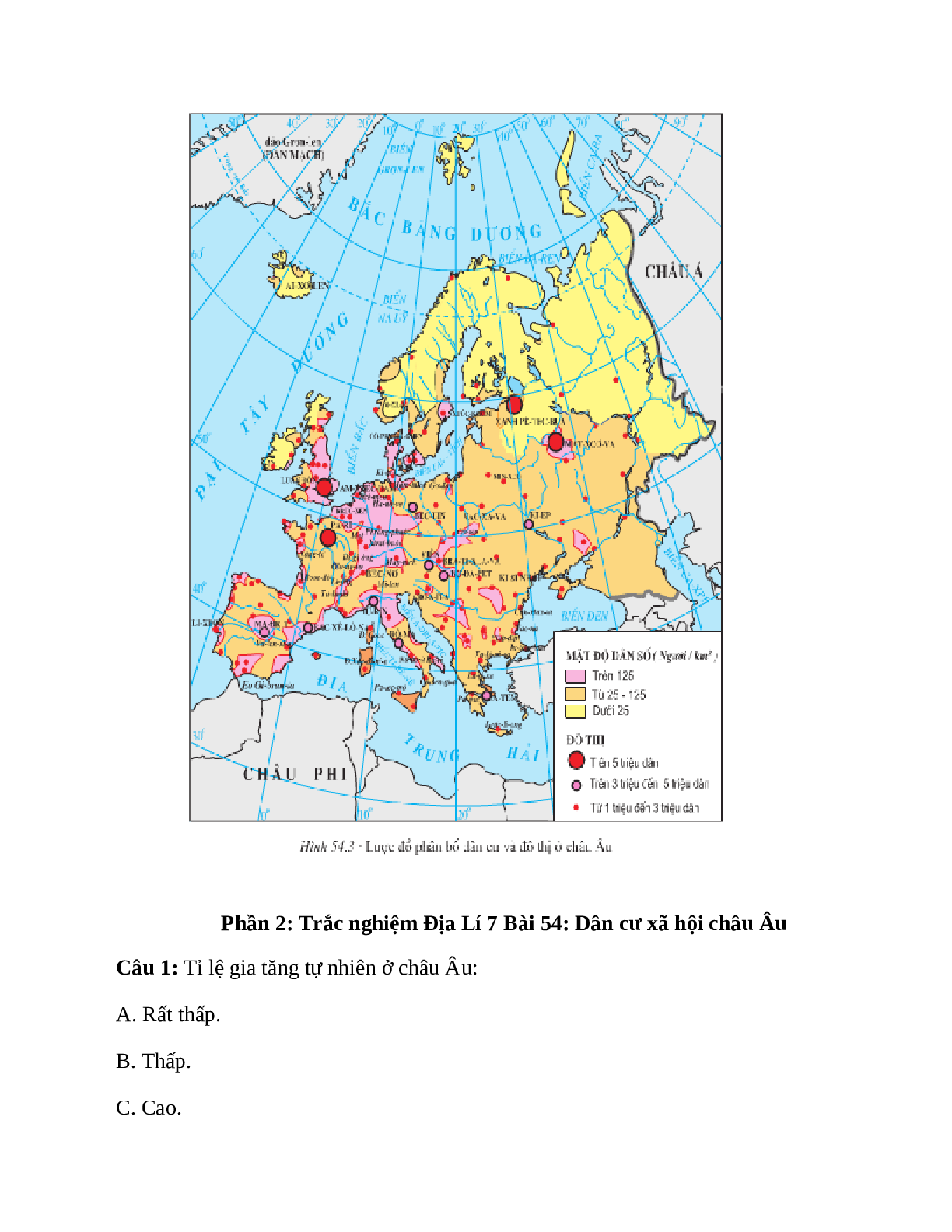 Địa Lí 7 Bài 54 (Lý thuyết và trắc nghiệm): Dân cư xã hội châu Âu (trang 5)