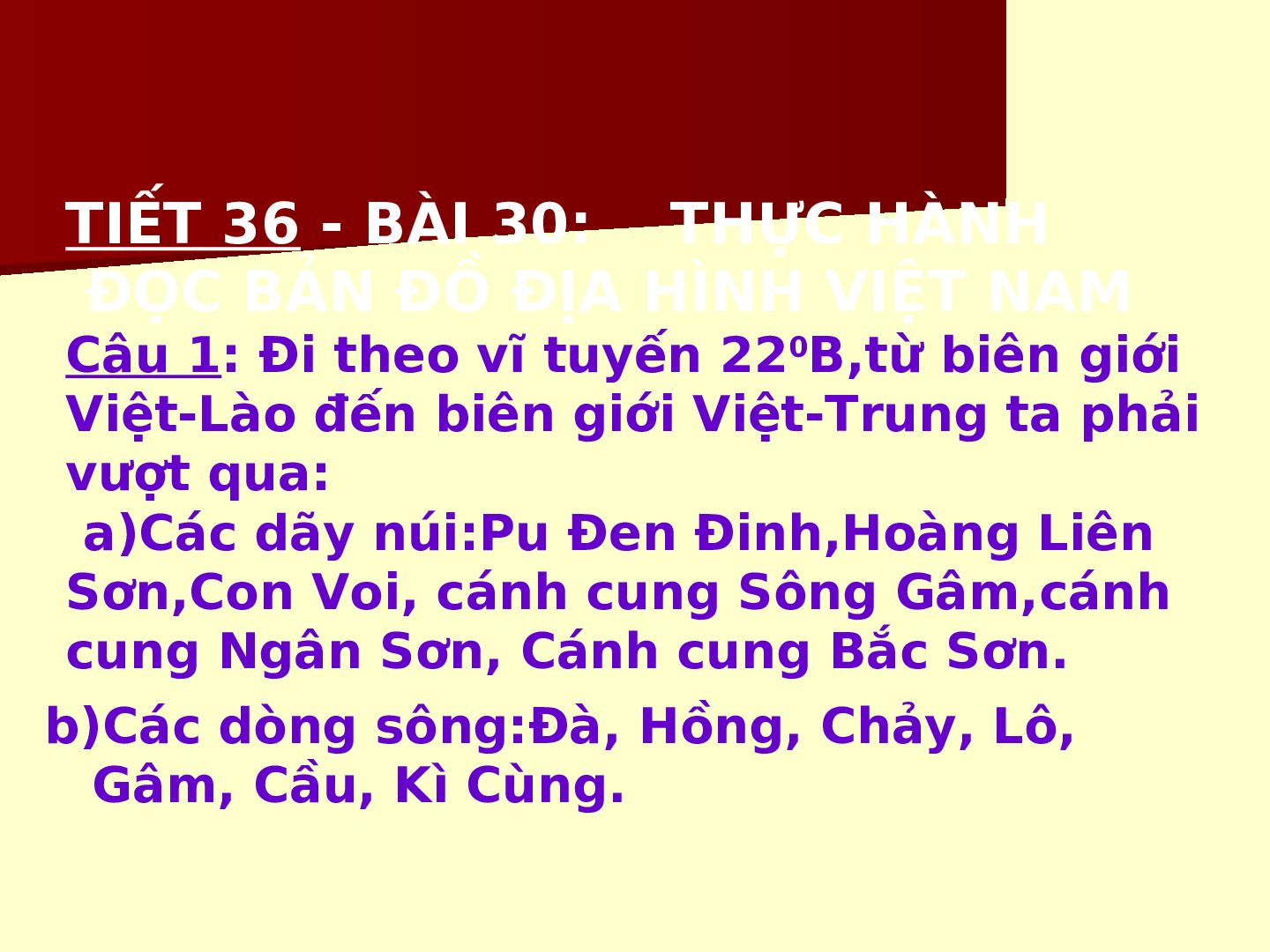 Giáo án Địa lí 8 Bài 30 Thực hành: Đọc bản đồ Việt Nam ( Tiết 2 ) (trang 10)