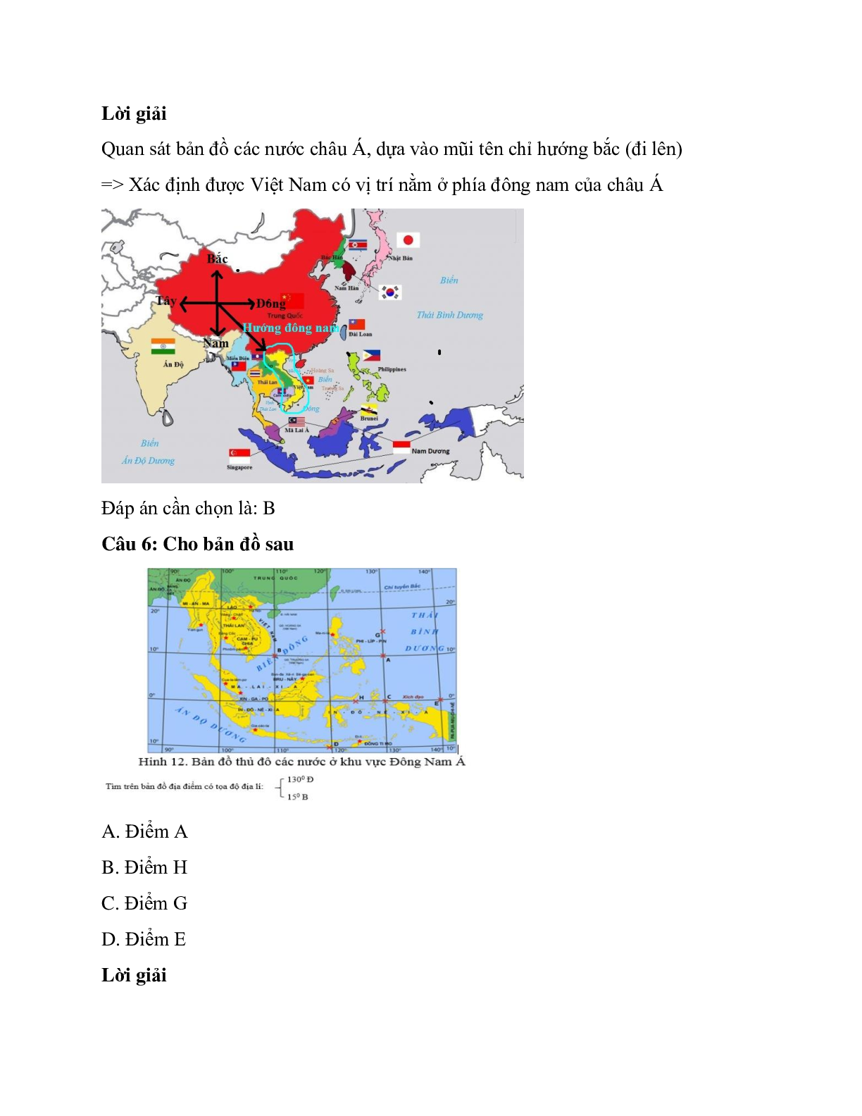 Trắc nghiệm Địa lí 6 Bài 4 có đáp án: Phương hướng trên bản đồ. Kinh độ, vĩ độ và tọa độ địa lí (trang 3)