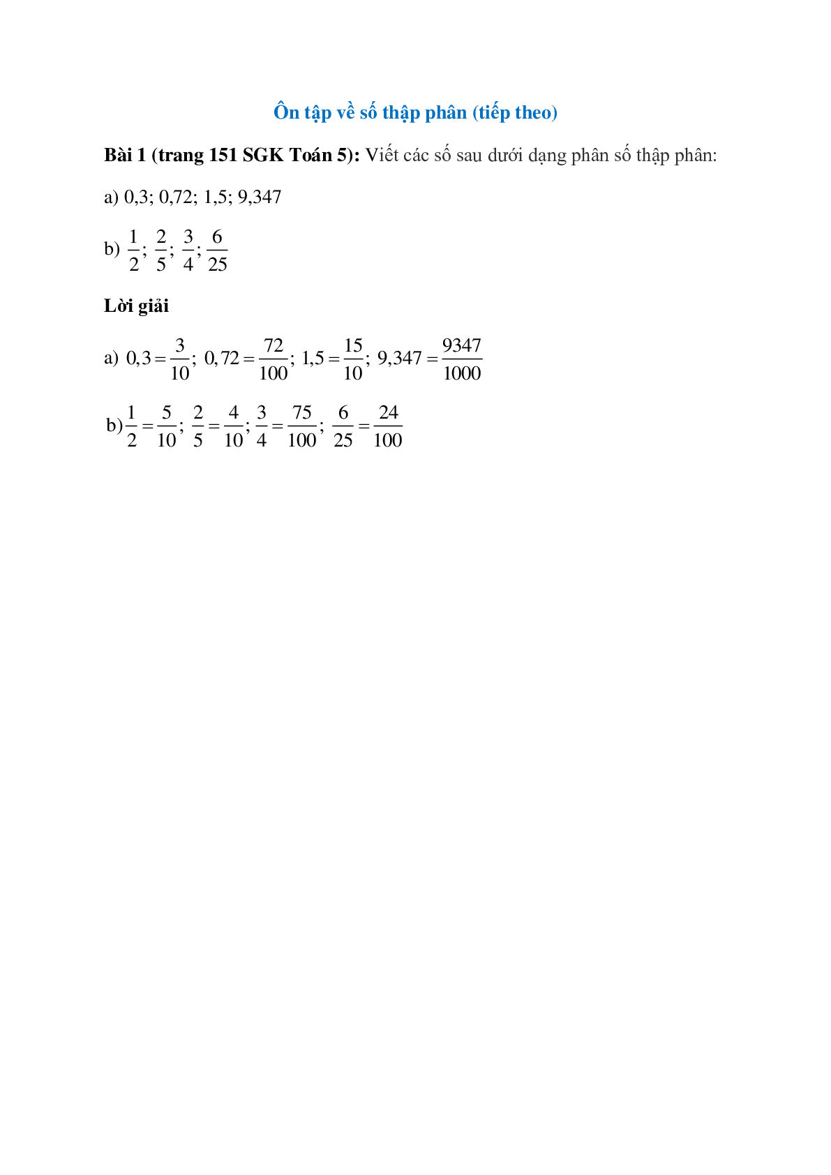 Viết các số sau dưới dạng phân số thập phân: 0,3; 0,72 (trang 1)