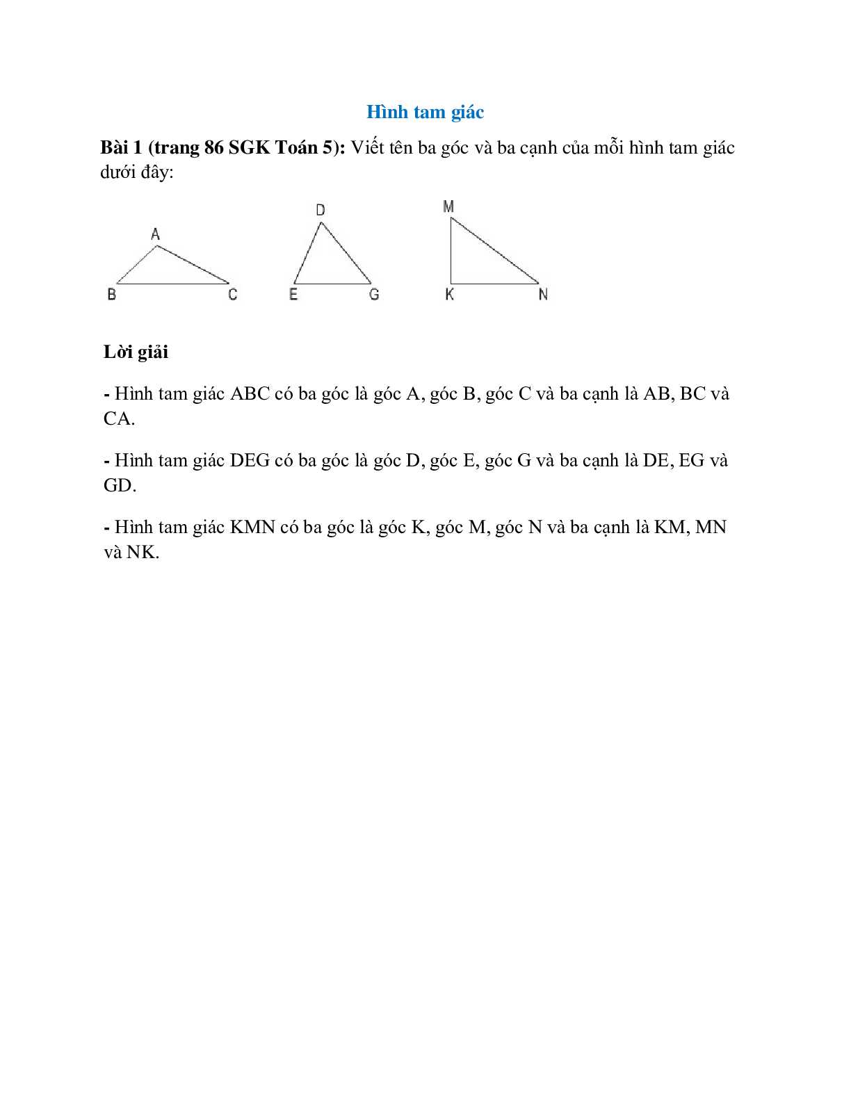 Viết tên ba góc và ba cạnh của mỗi hình tam giác dưới đây (trang 1)