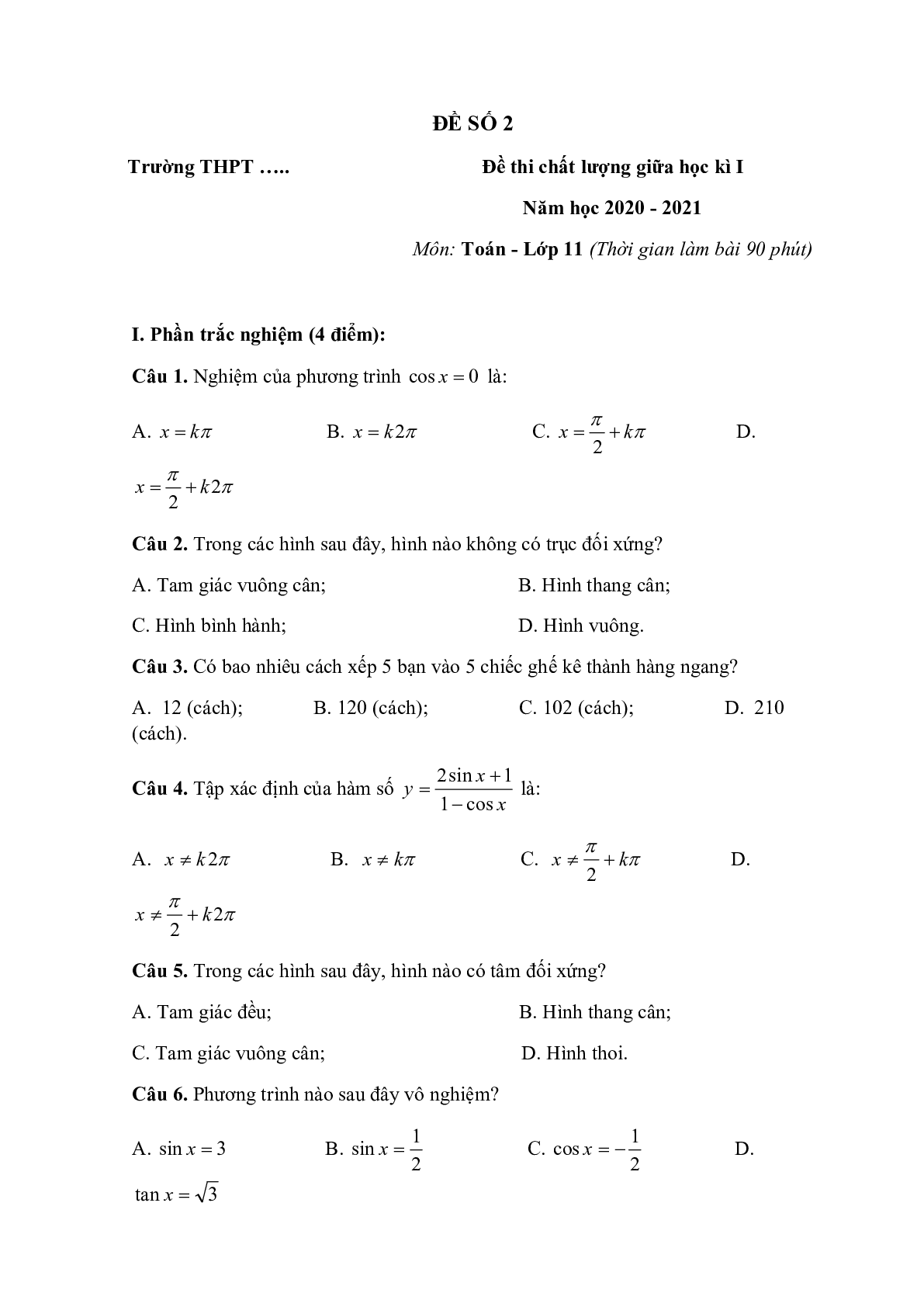 Bộ 2 Đề thi Giữa kì 1 Toán lớp 11 có đáp án (trang 6)