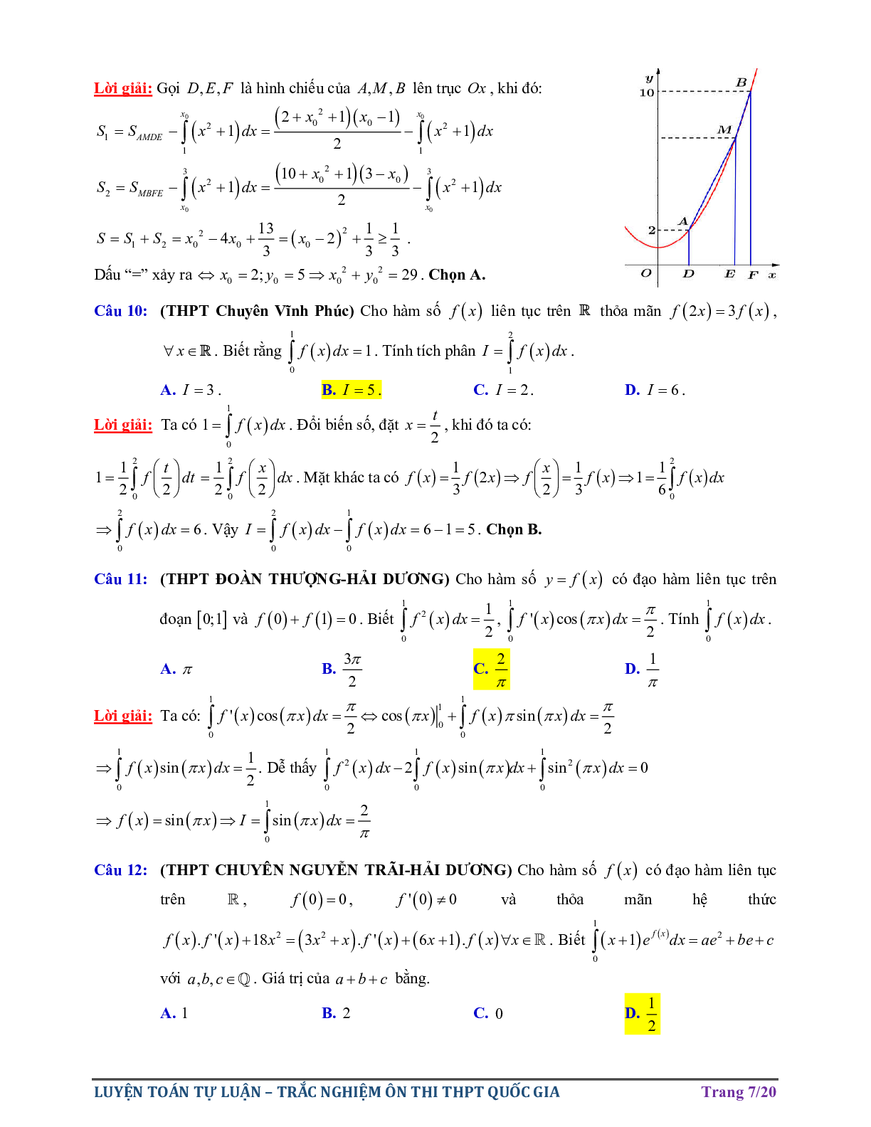 40 câu trắc nghiệm Vận dụng cao Tích phân bám sát Đề minh họa THPTQG môn Toán năm 2021 - có lời giải chi tiết (trang 7)