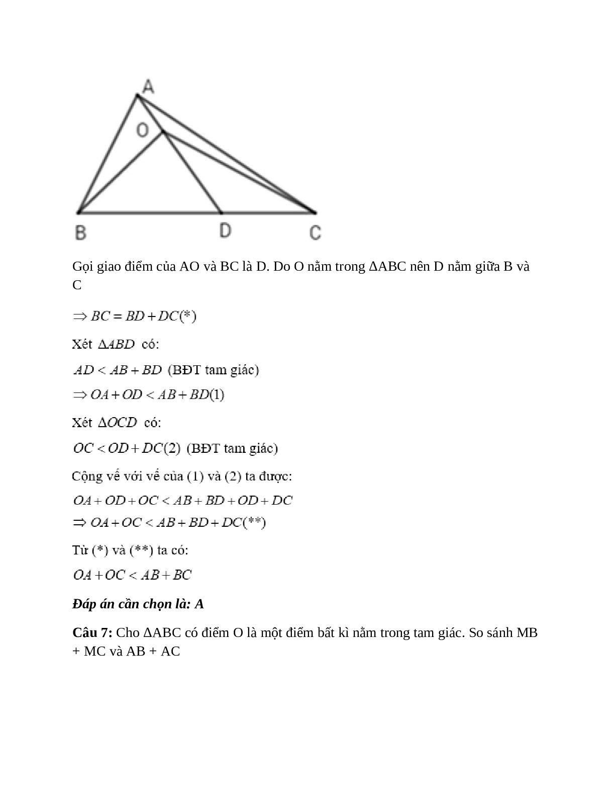 Trắc nghiệm Quan hệ giữa ba cạnh của một tam giác - Bất đẳng thức tam giác có đáp án – Toán lớp 7 (trang 4)