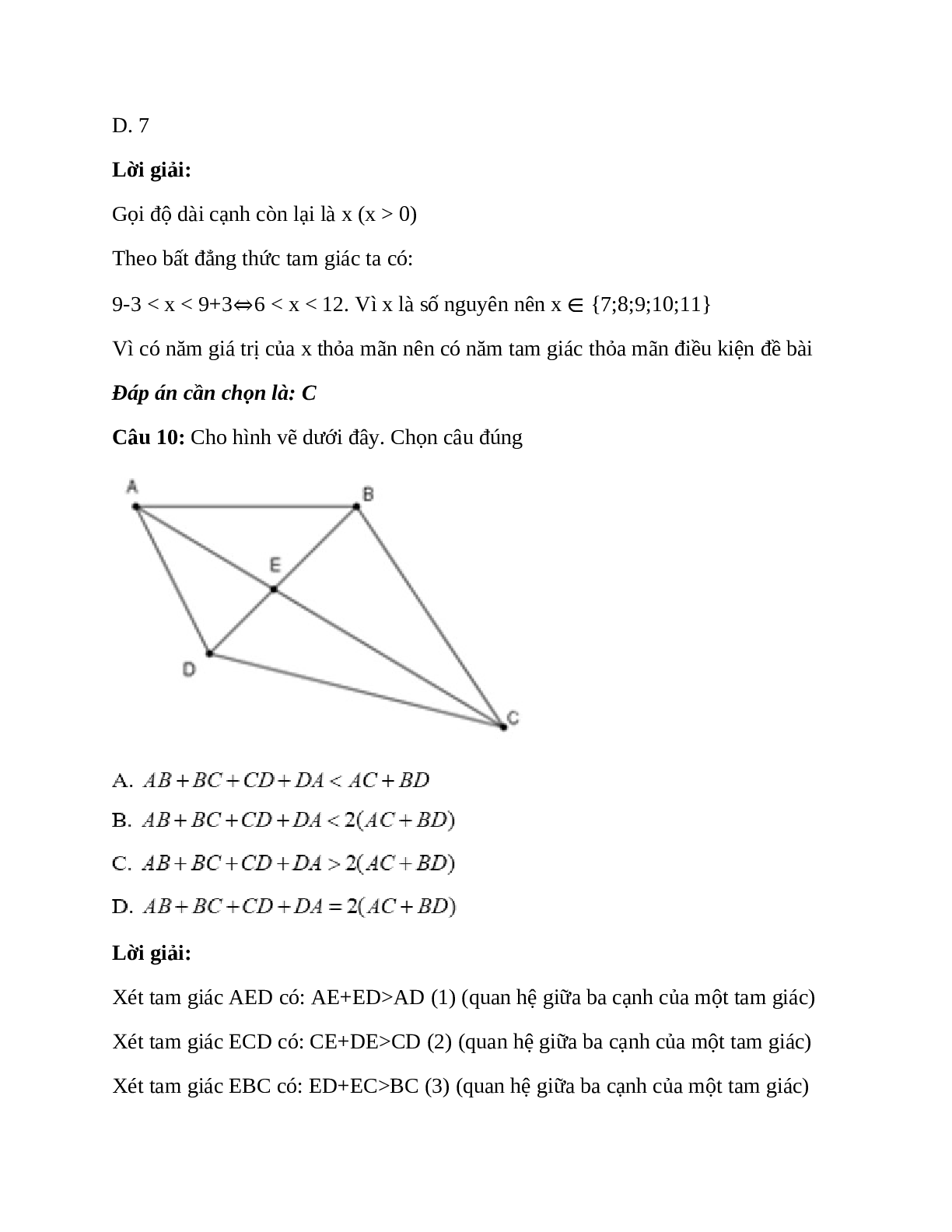 Trắc nghiệm Quan hệ giữa ba cạnh của một tam giác - Bất đẳng thức tam giác có đáp án – Toán lớp 7 (trang 7)
