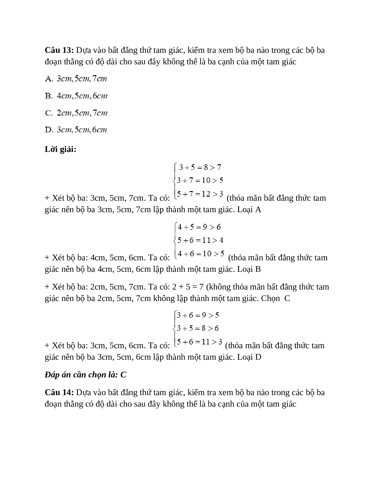 Trắc nghiệm Quan hệ giữa ba cạnh của một tam giác - Bất đẳng thức tam giác có đáp án – Toán lớp 7 (trang 9)