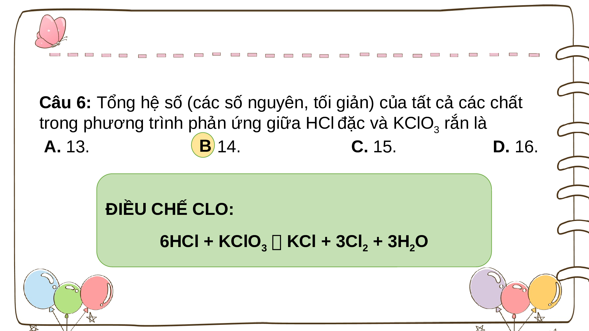 Giáo án điện tử Hóa học 10 Bài 26. Luyện tập nhóm halogen mới nhất (trang 9)