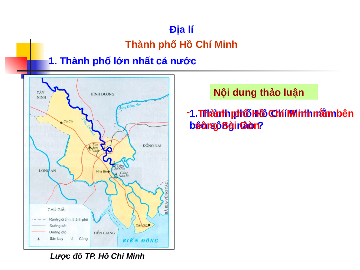 Giáo án Địa lý lớp 4 Bài 21: Thành phố Hồ Chí Minh (trang 6)