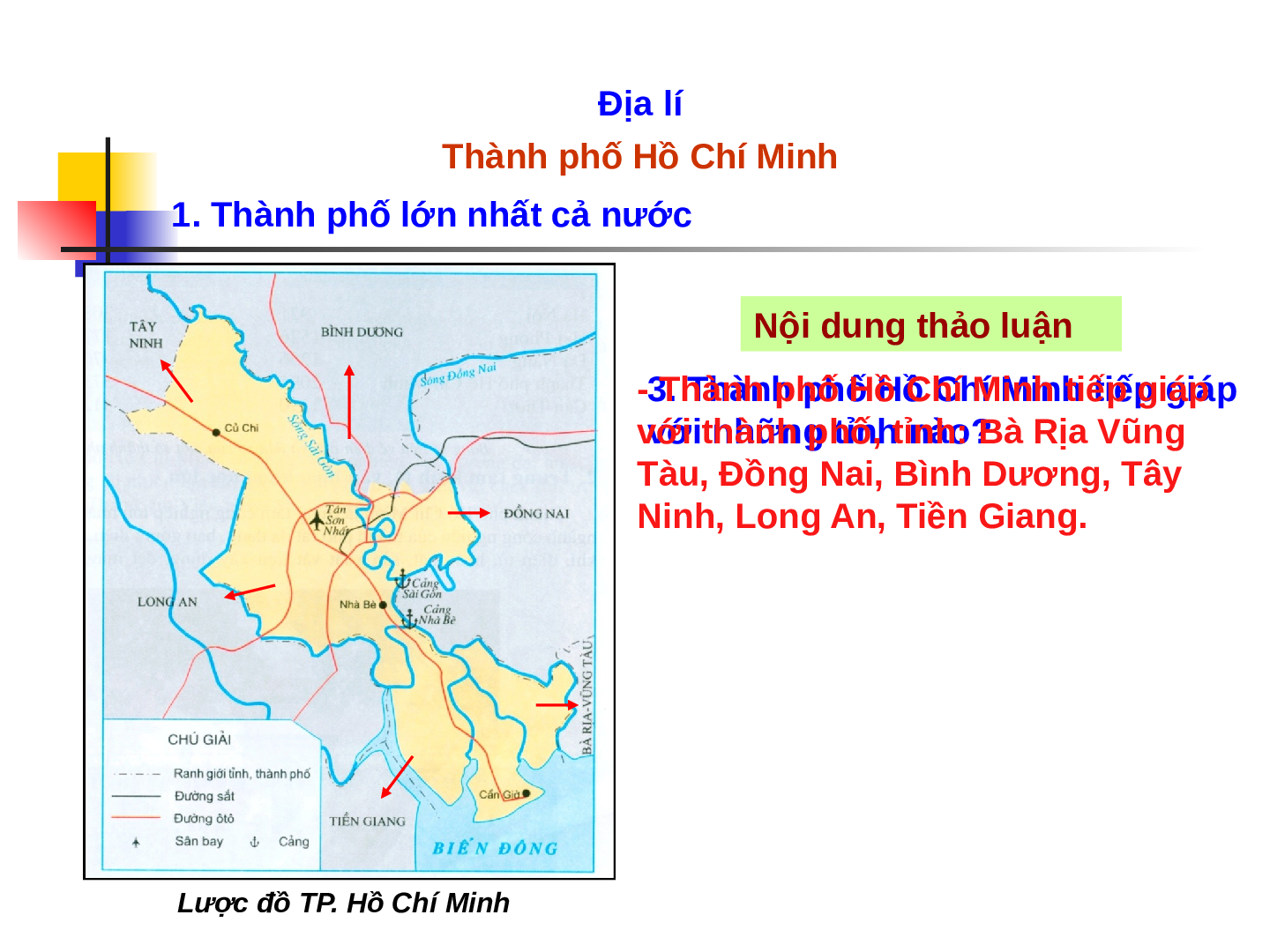Giáo án Địa lý lớp 4 Bài 21: Thành phố Hồ Chí Minh (trang 8)