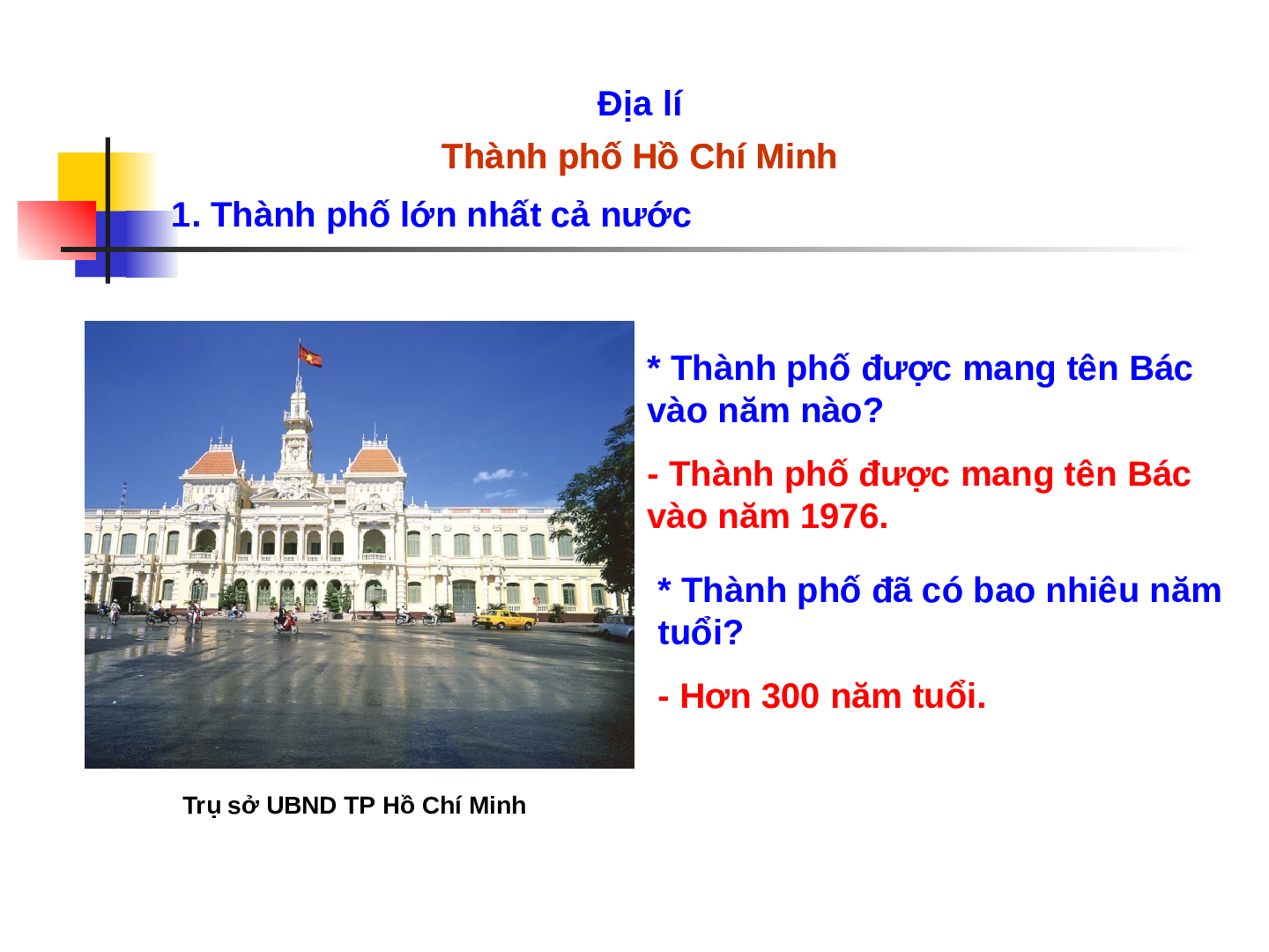 Giáo án Địa lý lớp 4 Bài 21: Thành phố Hồ Chí Minh (trang 9)