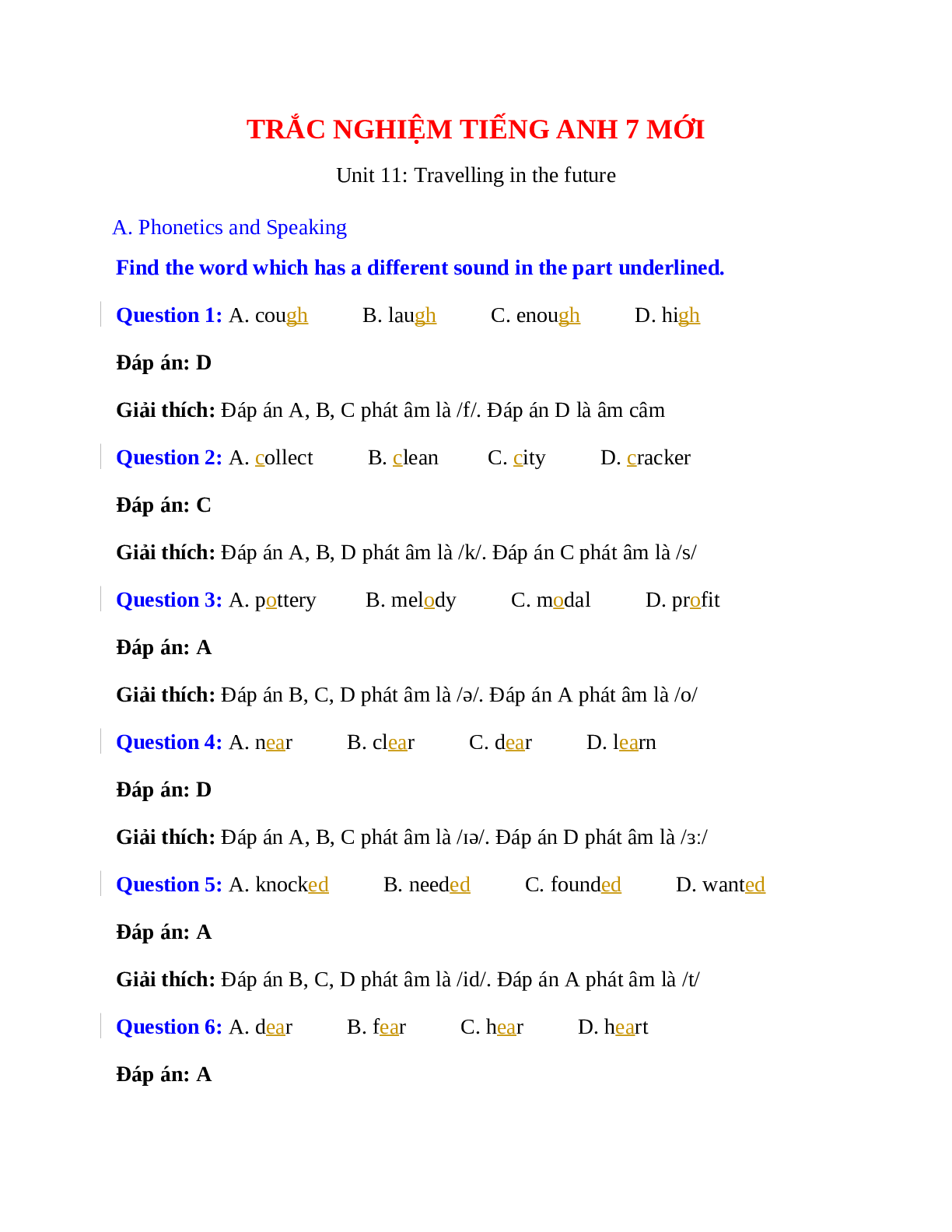 Trắc nghiệm Tiếng Anh 7 mới Unit 11 có đáp án: Travelling in the future (trang 1)