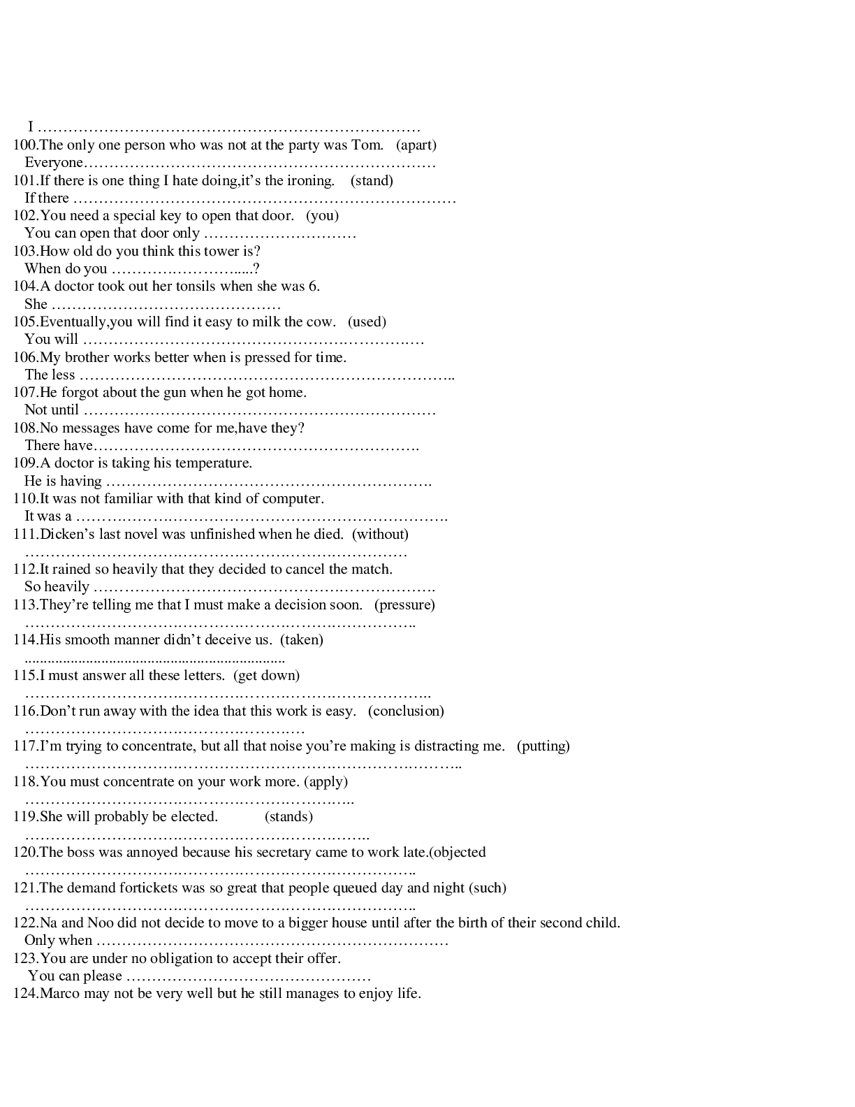 Tổng hợp 188 bài tập viết lại câu Môn Tiếng Anh lớp 9 có đáp án, chọn lọc (trang 5)