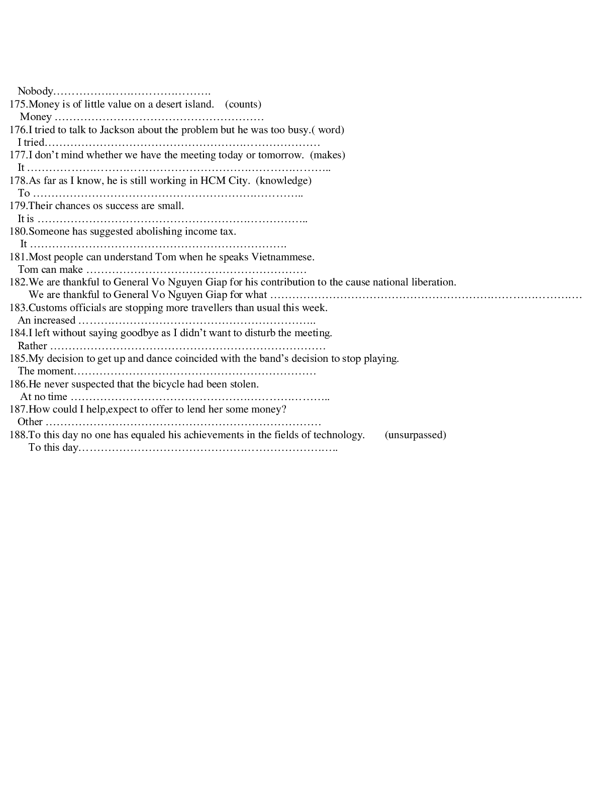 Tổng hợp 188 bài tập viết lại câu Môn Tiếng Anh lớp 9 có đáp án, chọn lọc (trang 8)