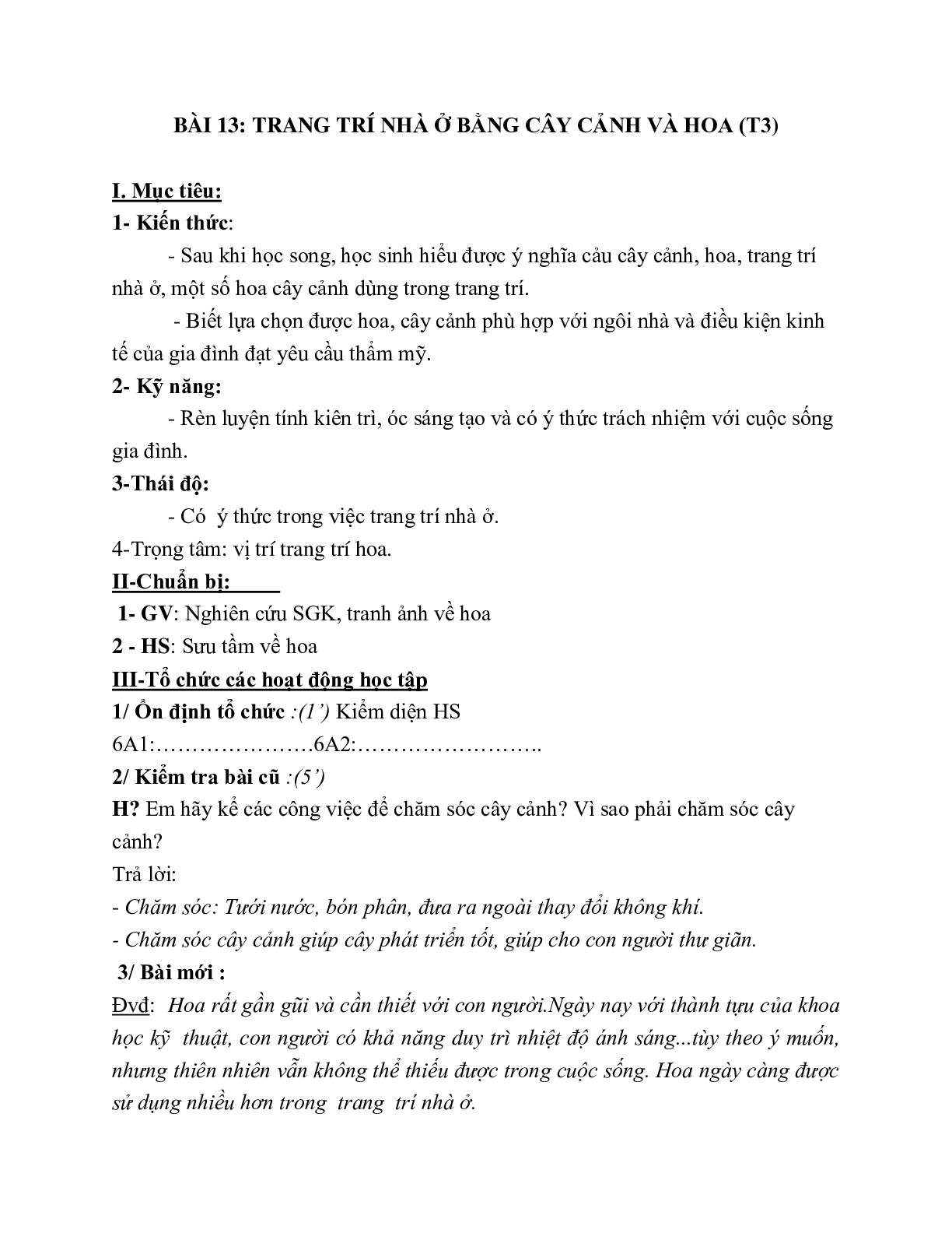 GIÁO ÁN CÔNG NGHỆ 6 BÀI 13: TRANG TRÍ NHÀ Ở BẰNG CÂY CẢNH VÀ HOA (T3) MỚI NHẤT – CV5555 (trang 1)