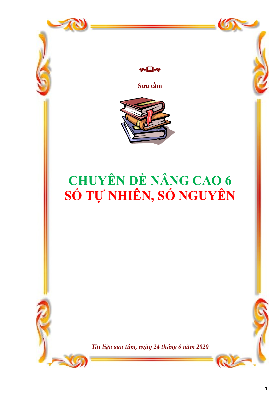 Chuyên đề nâng cao lớp 6 phần số tự nhiên, số nguyên (trang 1)