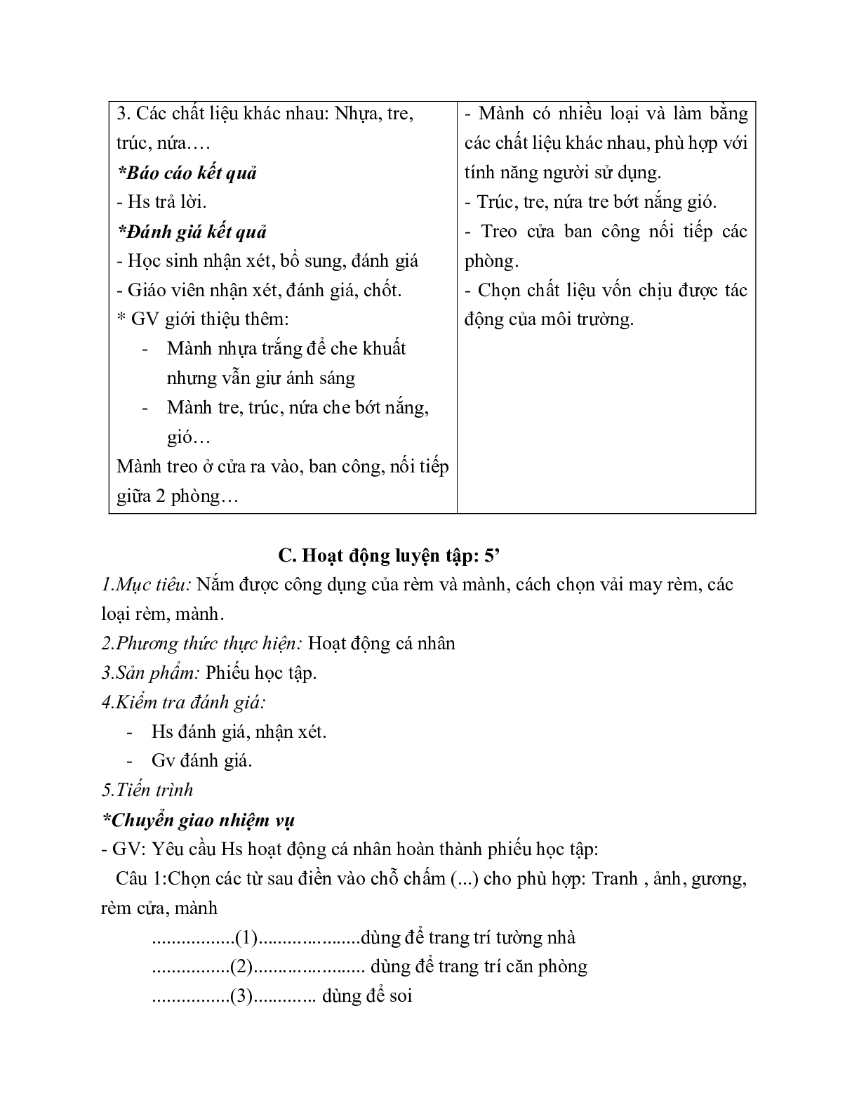 GIÁO ÁN CÔNG NGHỆ 6 BÀI 11: TRANG TRÍ NHÀ Ở BẰNG MỘT SỐ ĐỒ VẬT (T2) MỚI NHẤT (trang 5)