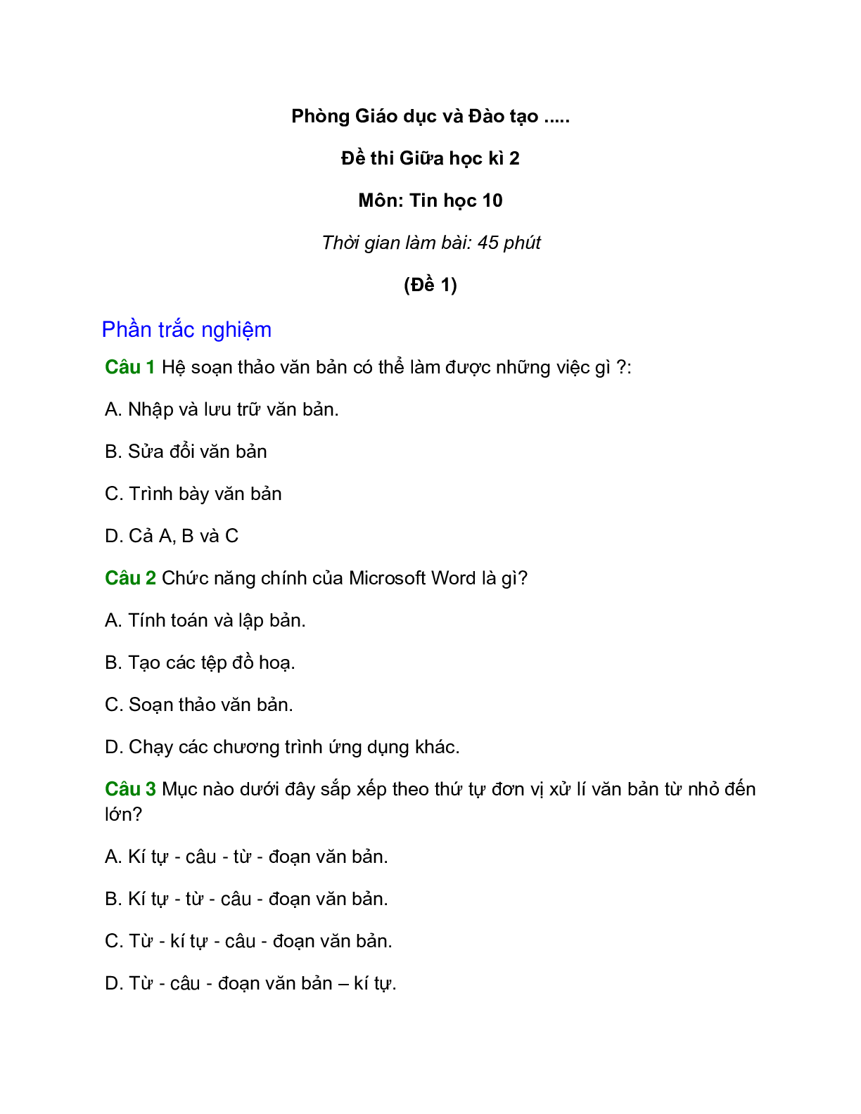 Đề kiểm tra Tin học 10 Giữa học kì 2 có đáp án (4 đề) (trang 1)