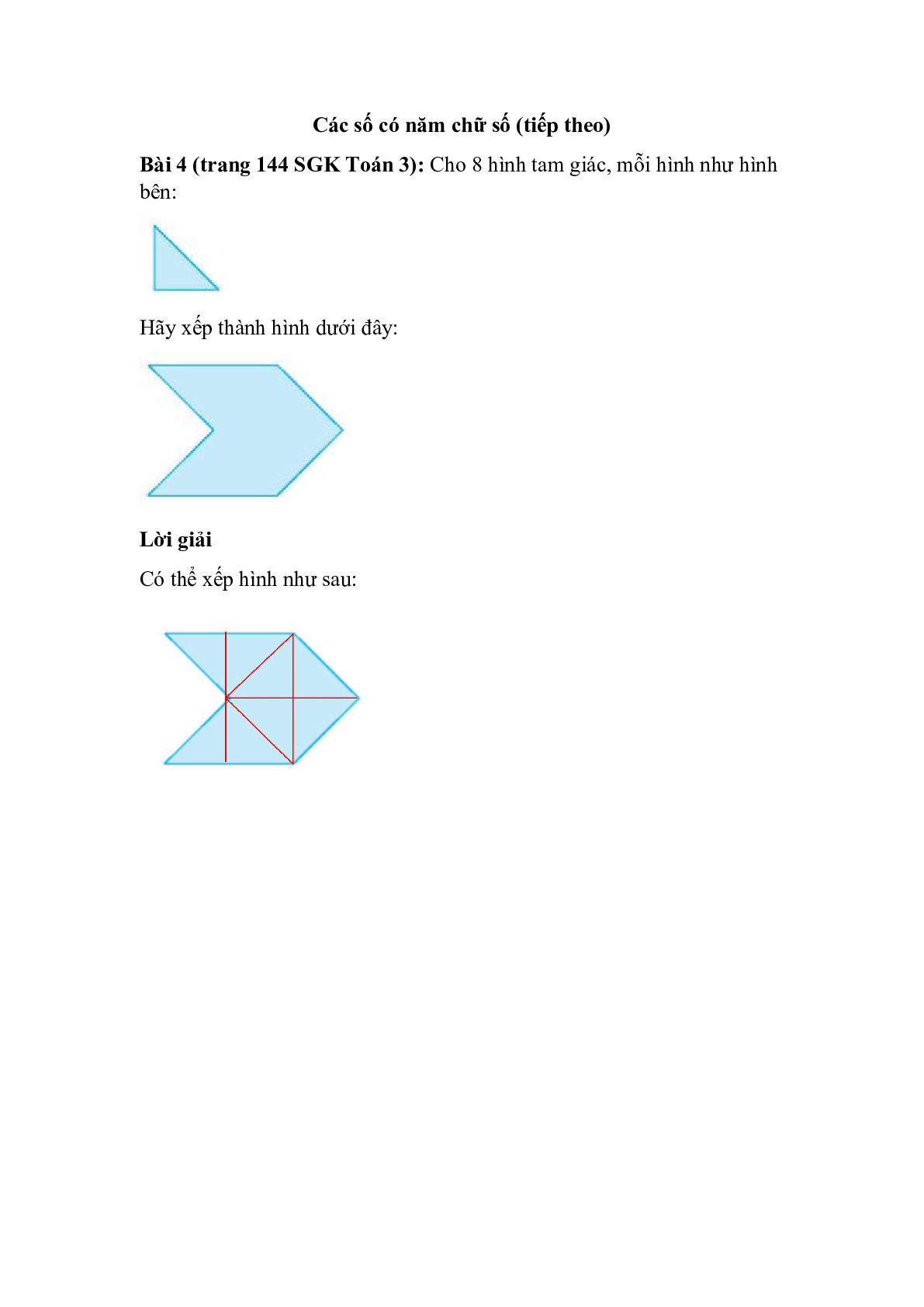 Cho 8 hình tam giác, mỗi hình như hình bên (trang 1)