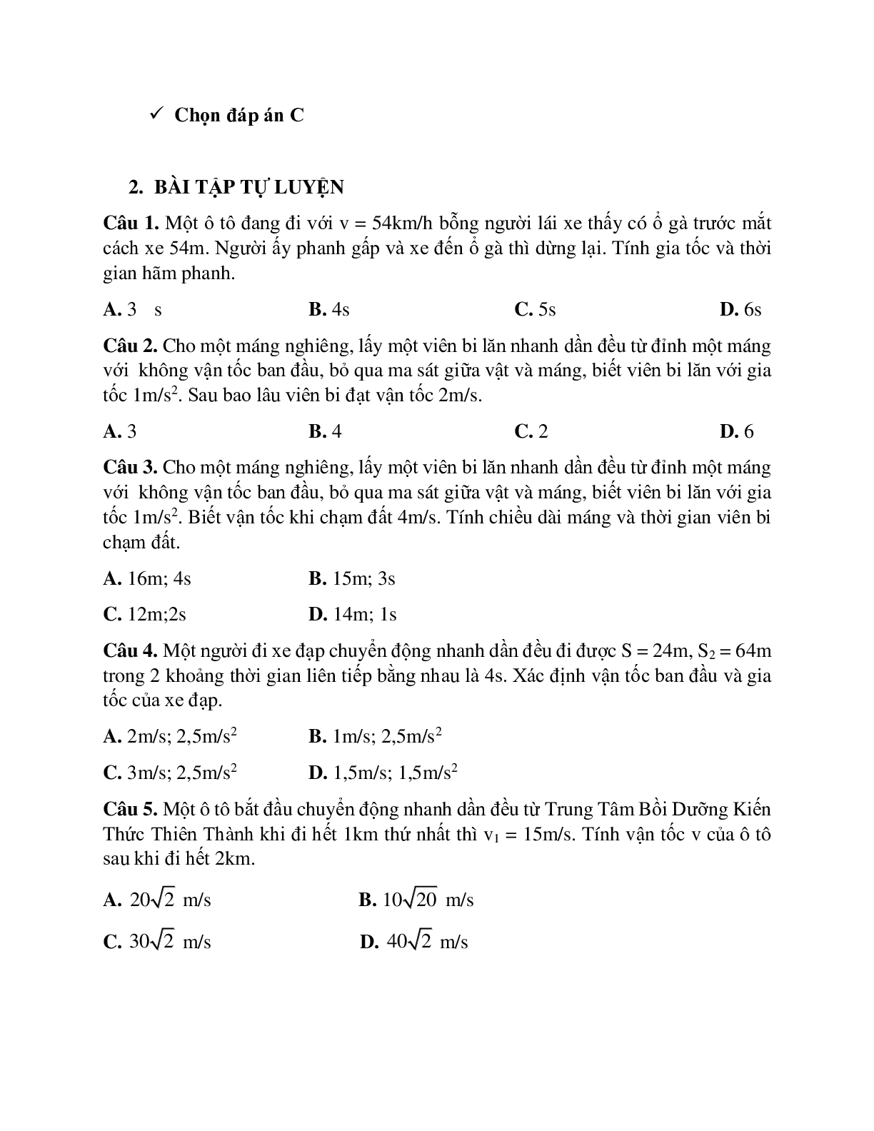 Phương pháp giải và bài tập về Xác định vận tốc, gia tốc, quãng đường đi của một vật trong chuyển động thẳng biến đổi đều (trang 5)