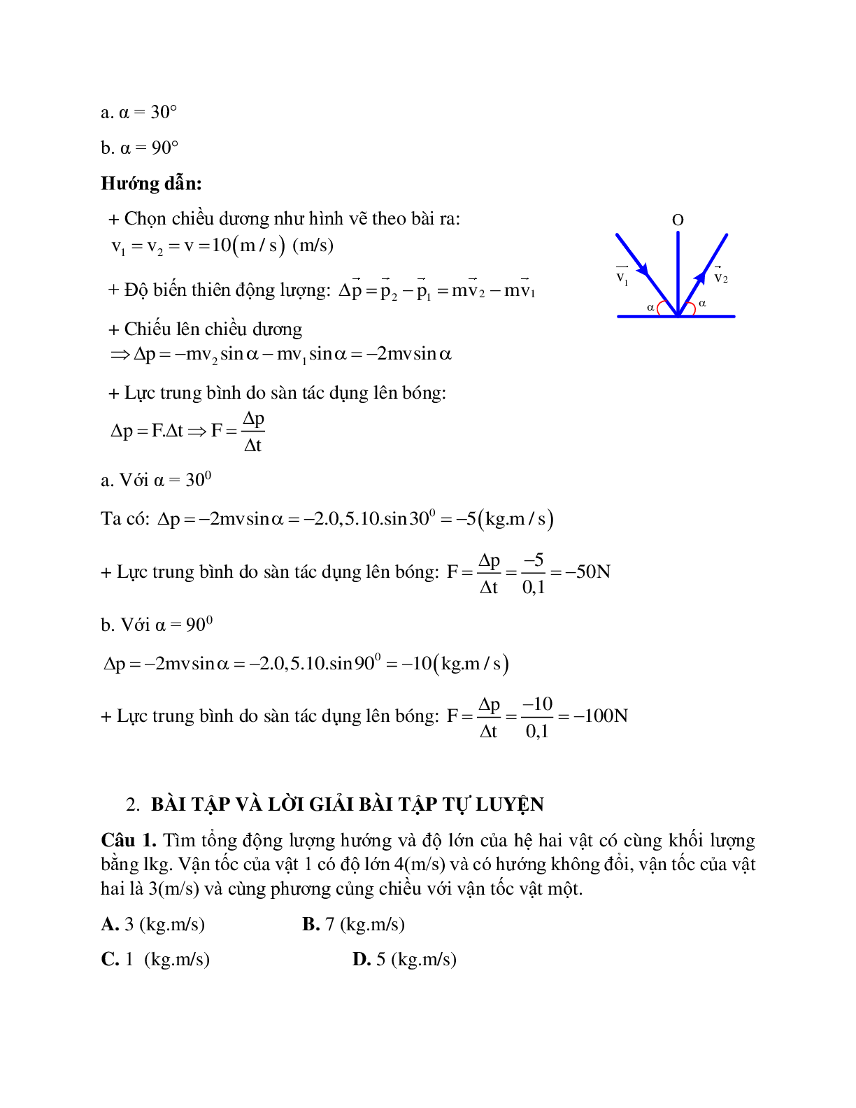 Phương pháp giải và bài tập về Xác định tổng động lượng, độ biến thiên động lượng và lực tác dụng (trang 5)