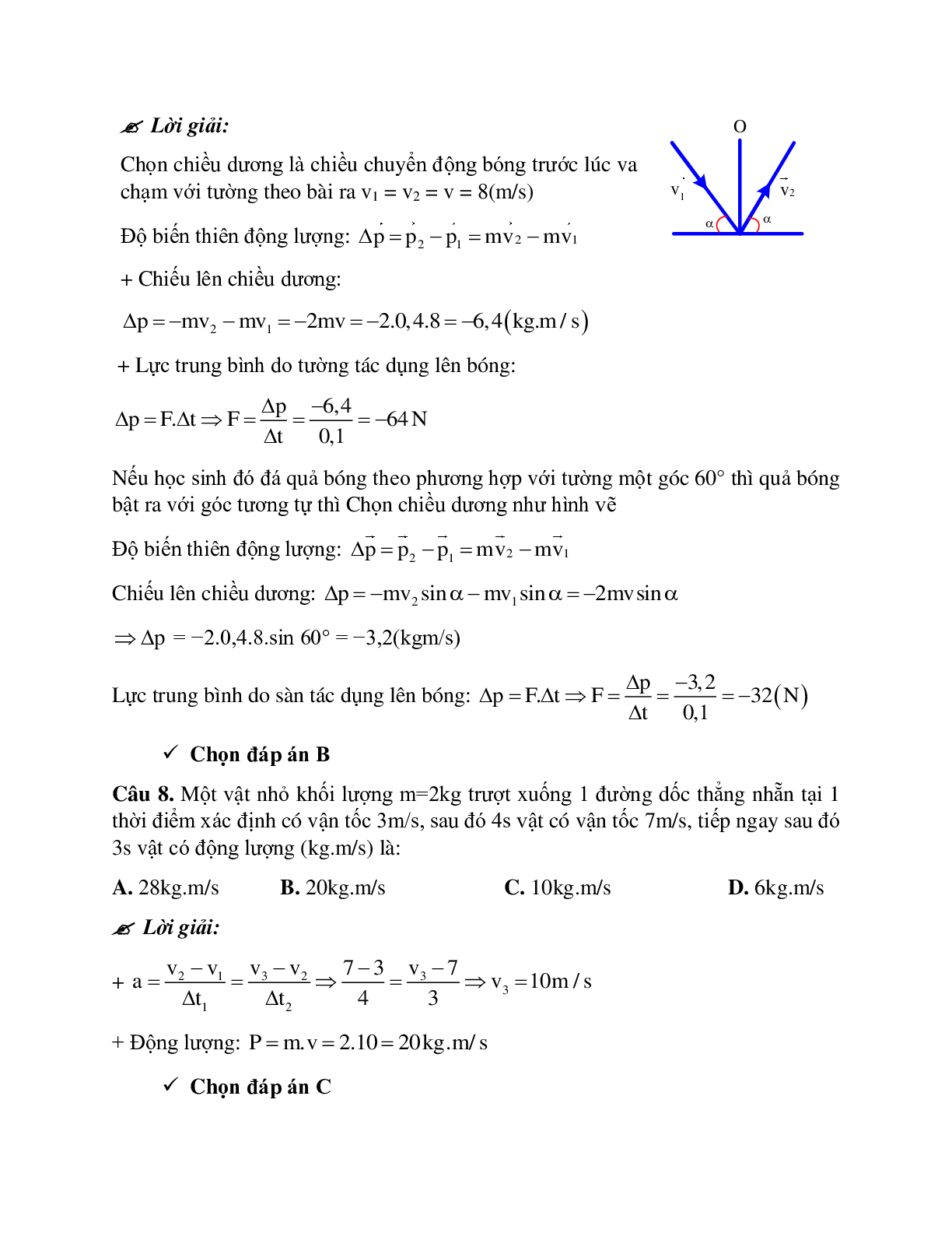 Phương pháp giải và bài tập về Xác định tổng động lượng, độ biến thiên động lượng và lực tác dụng (trang 9)