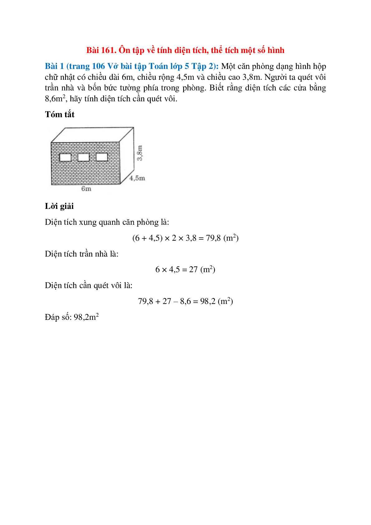 Một căn phòng dạng hình hộp chữ nhật có chiều dài 6m, chiều rộng 4,5m và chiều cao 3,8m (trang 1)