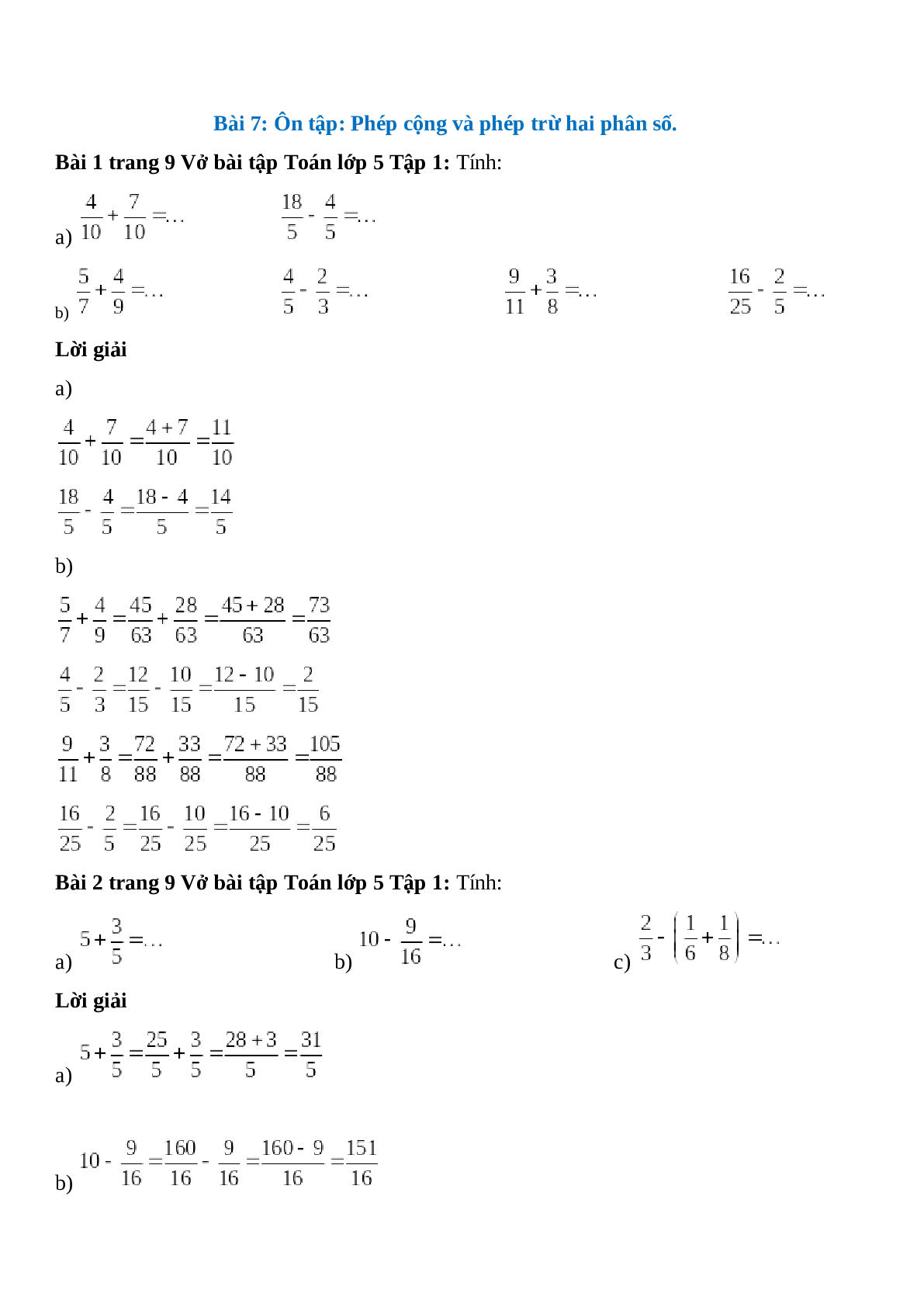 Vở bài tập Toán lớp 5 trang 9 Bài 7: Ôn tập phép cộng và phép trừ hai phân số (trang 1)
