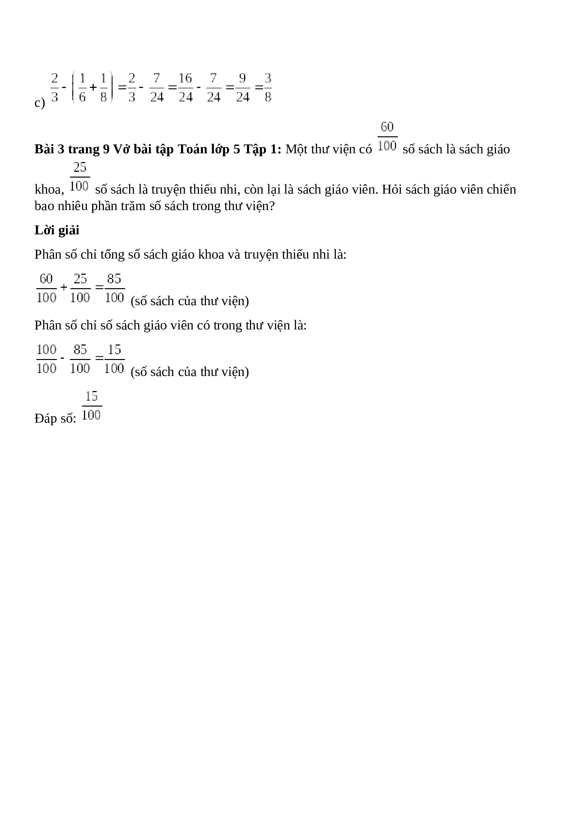 Vở bài tập Toán lớp 5 trang 9 Bài 7: Ôn tập phép cộng và phép trừ hai phân số (trang 2)