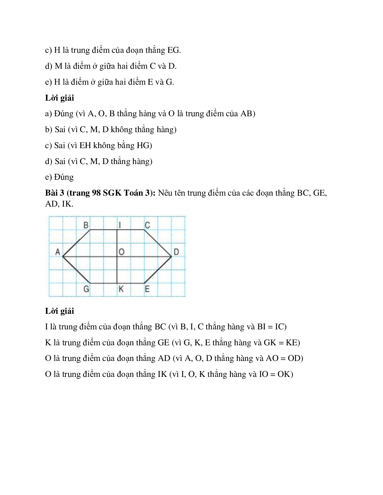Toán lớp 3 trang 98 Điểm ở giữa - Trung điểm của đoạn thẳng (trang 2)
