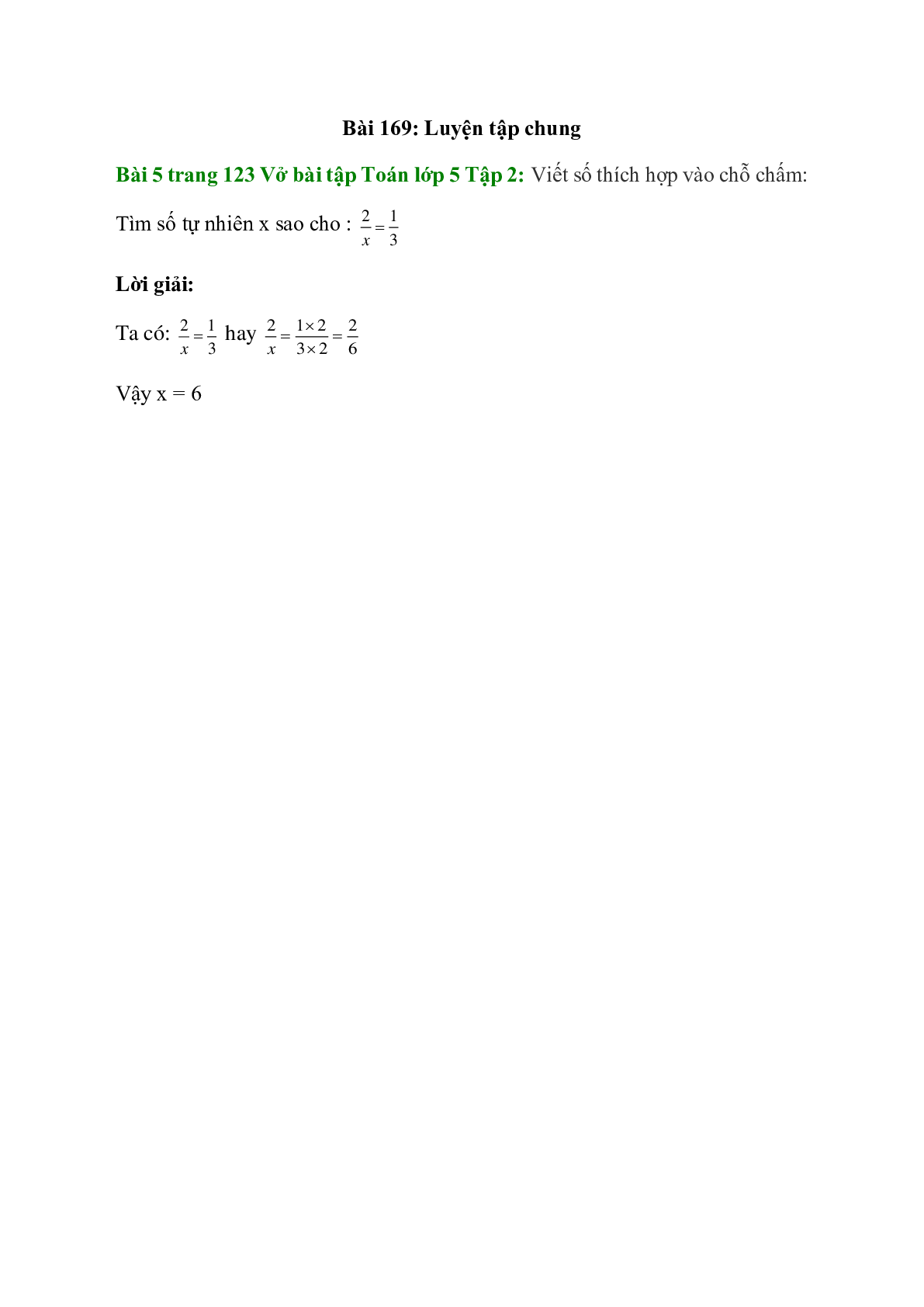 Viết số thích hợp vào chỗ chấm: Tìm số tự nhiên x sao cho:  2/x = 1/3 (trang 1)