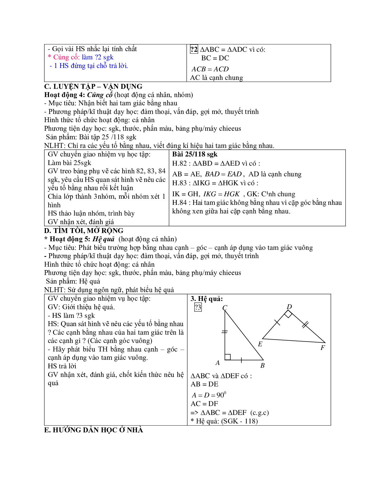 Giáo án Toán 7 bài 4: Trường hợp bằng nhau thứ hai của tam giác cạnh - góc - cạnh mới nhất (trang 3)