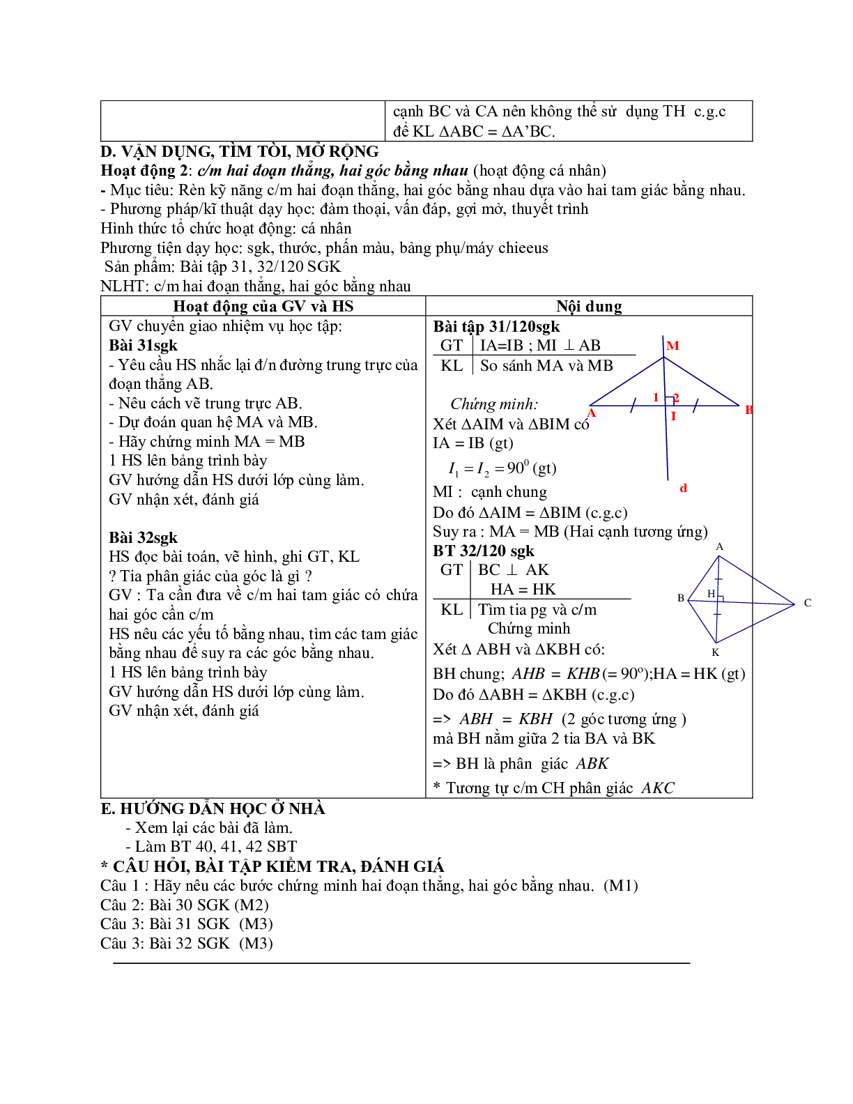 Giáo án Toán 7 bài 4: Trường hợp bằng nhau thứ hai của tam giác cạnh - góc - cạnh mới nhất (trang 9)