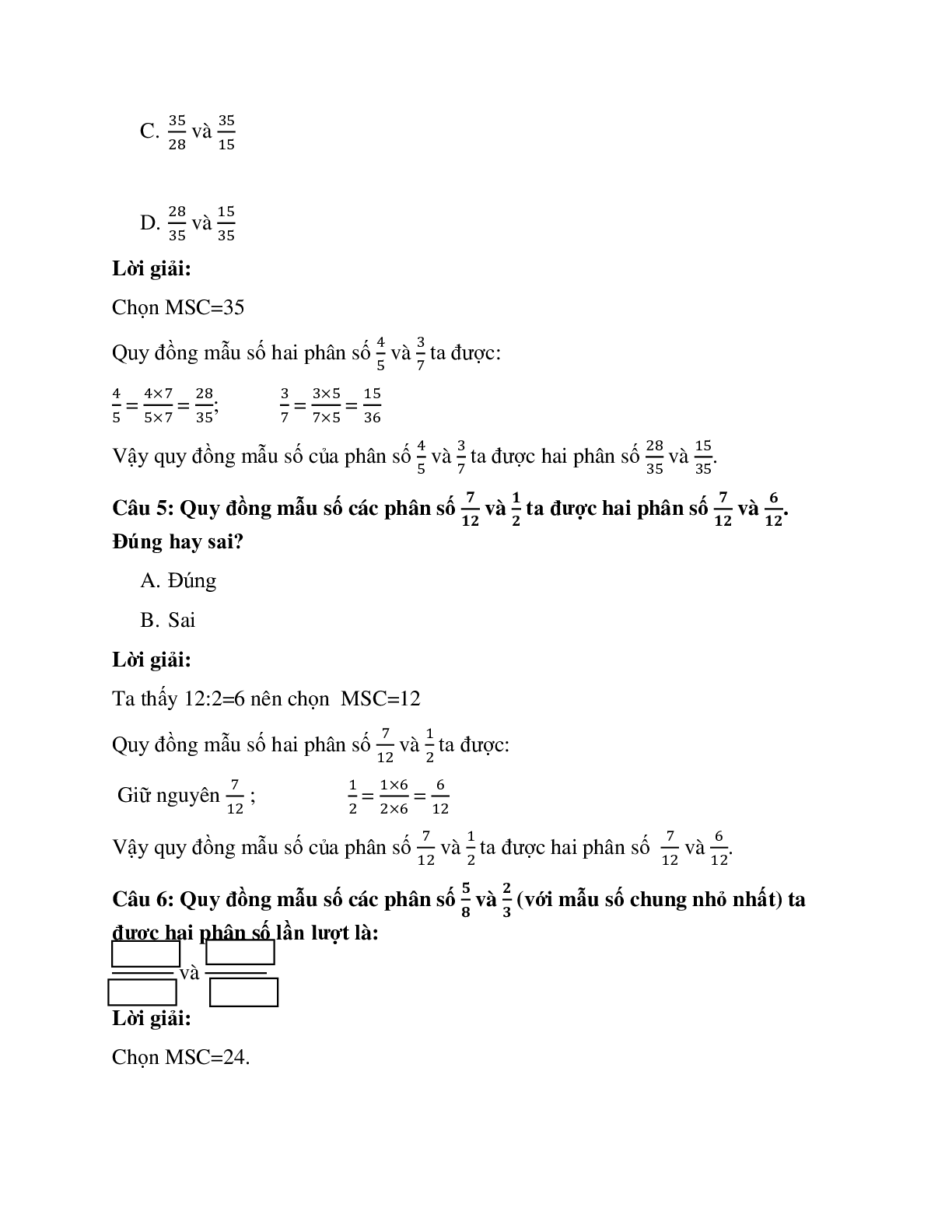 25 câu Trắc nghiệm Quy đồng mẫu số các phân số có đáp án 2023 – Toán lớp 4 (trang 3)