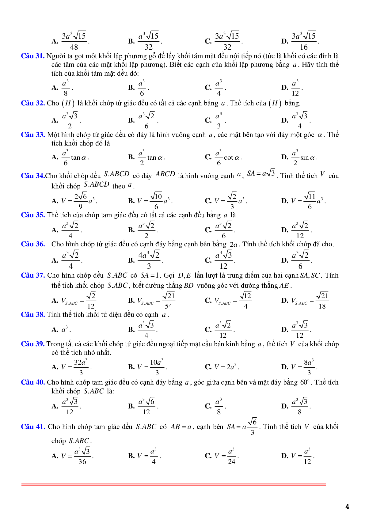 85 câu trắc nghiệm về thể tích khối chóp đều - có lời giải chi tiết (trang 4)