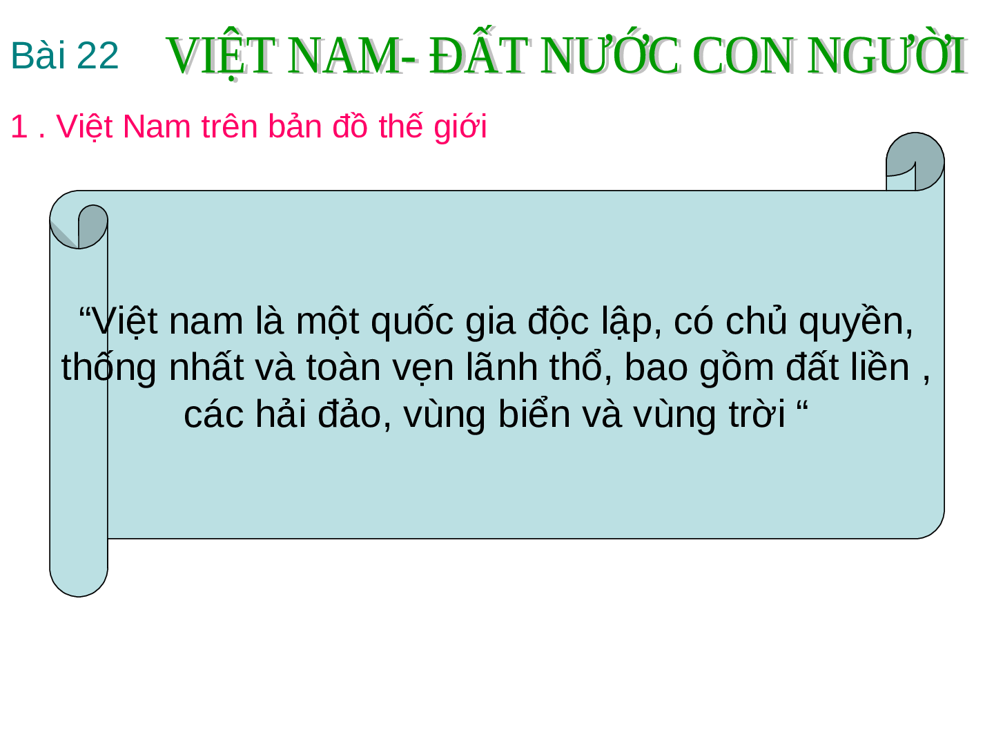 Giáo án Địa lí 8 Bài 22: Việt Nam - Đất nước con người (trang 2)